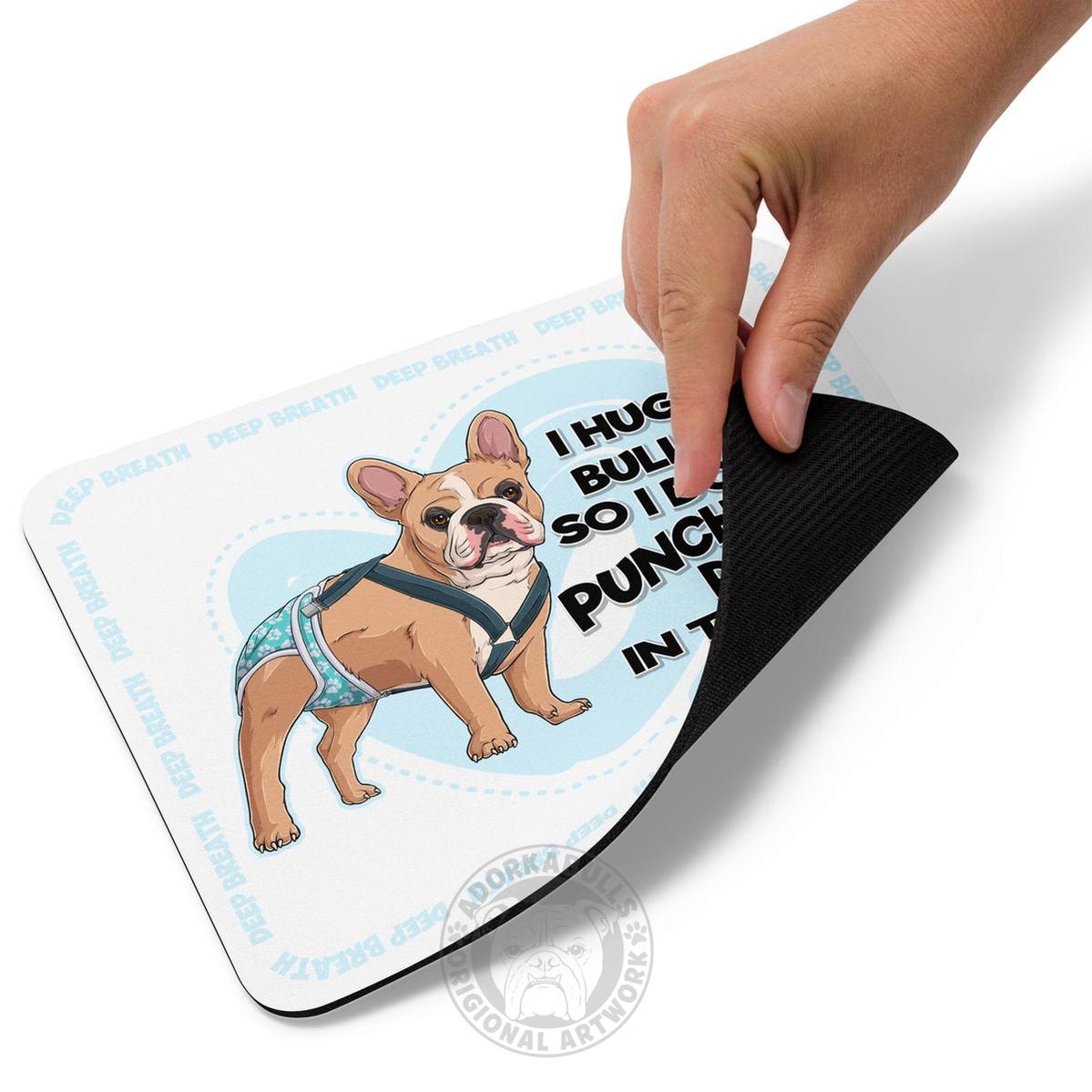 "I Hug My Bulldog" Mouse Pad | Fawn & White Colored Male French Bulldog with Spina Bifida