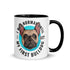"I Was Normal Until I Got My First Bulldog" Mug
