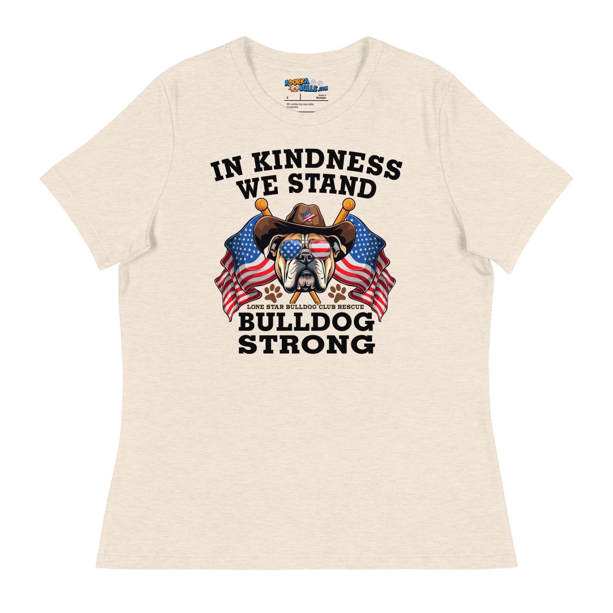 "In Kindness We Stand" Lone Star Bulldog Club Rescue Women&