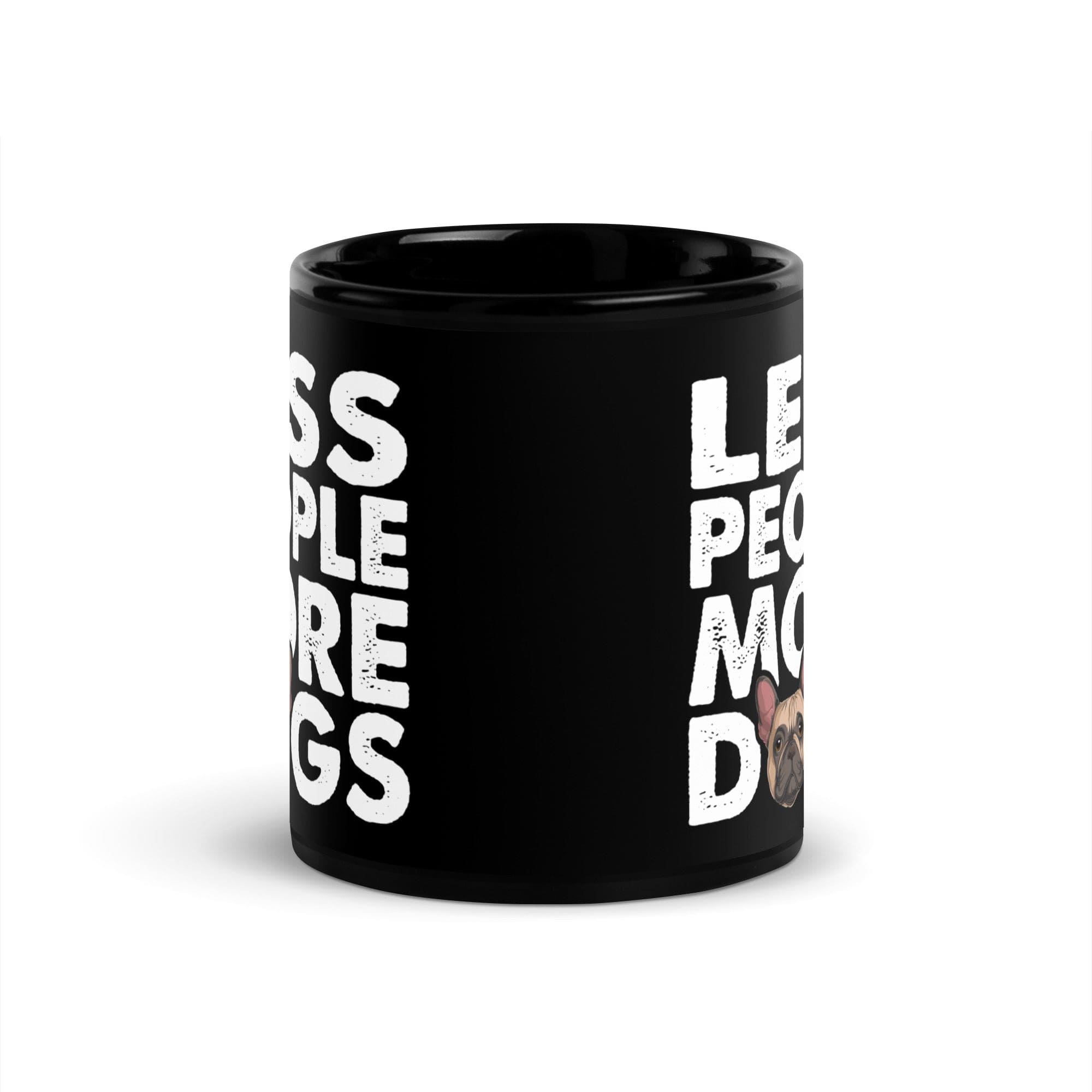 "Less People More Dogs" Frenchie Mug | Fawn & White Colored