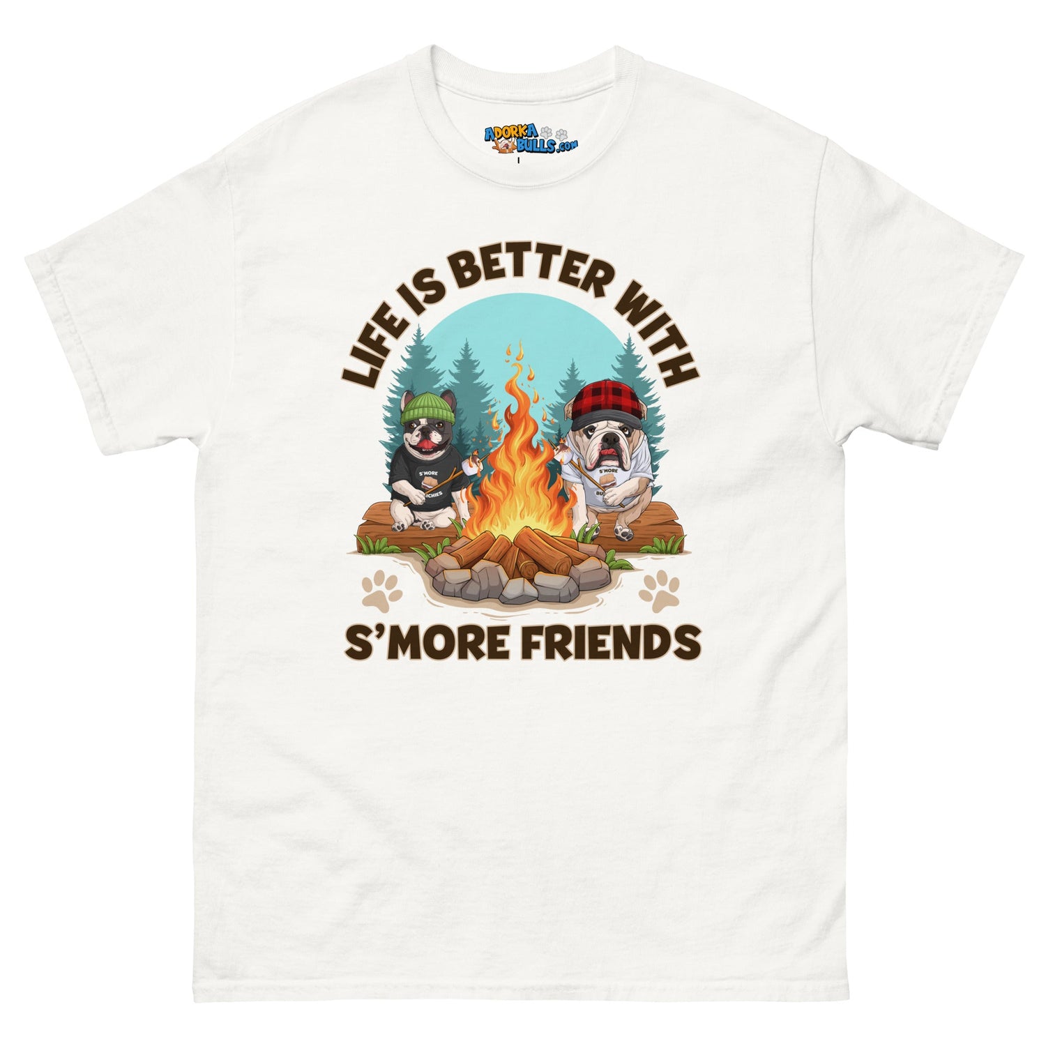 "Life Is Better with S’more Friends" – French & English Bulldog Campfire Men&