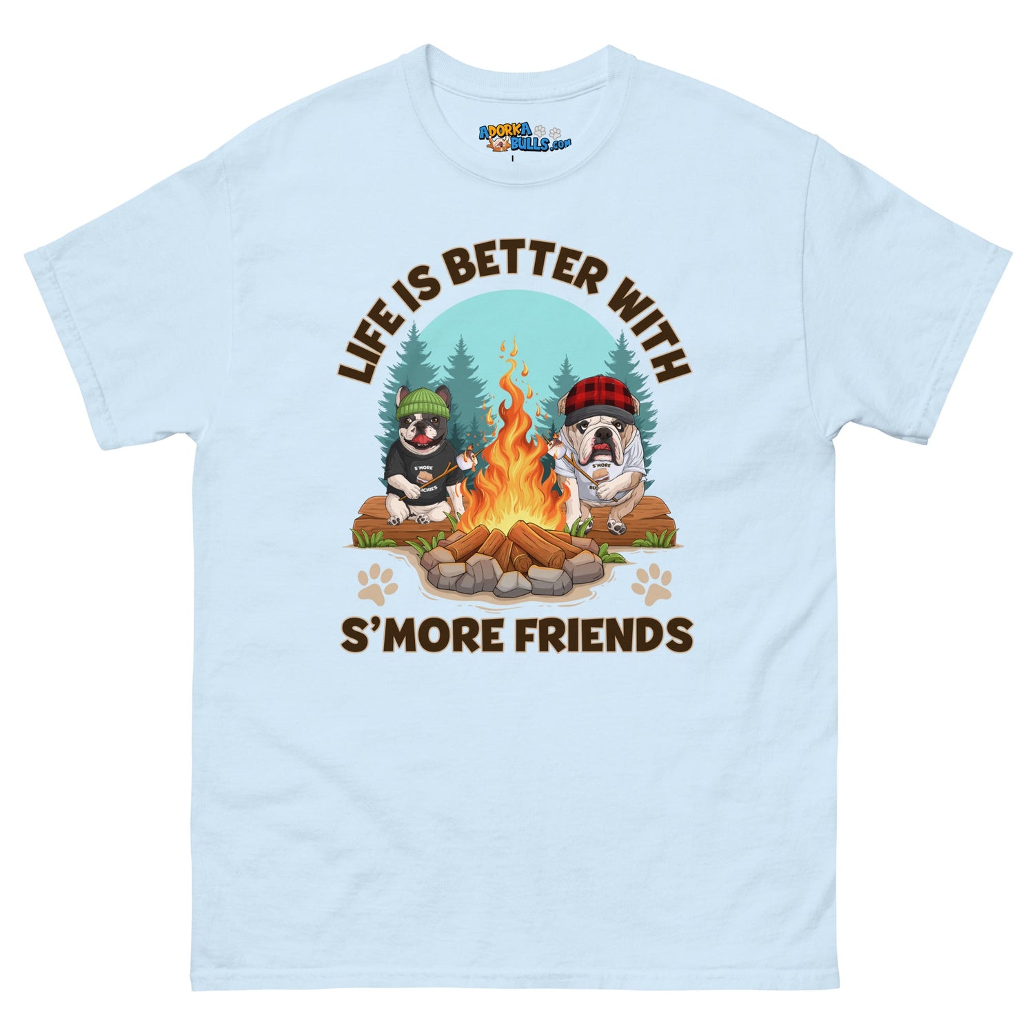 "Life Is Better with S’more Friends" – French & English Bulldog Campfire Men&