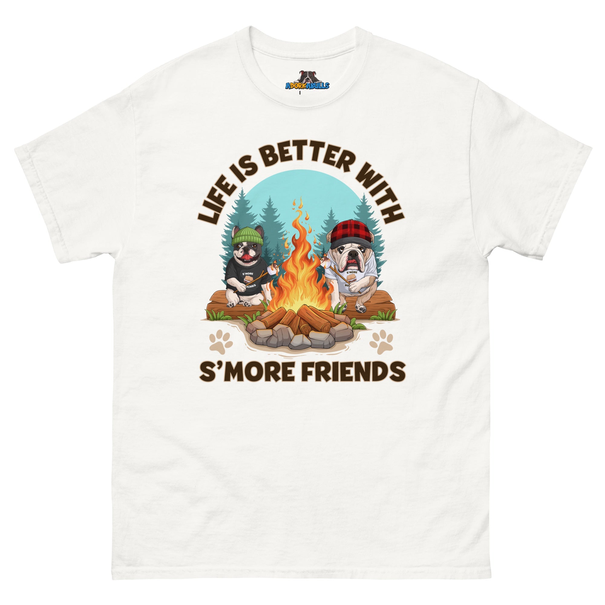 Life Is Better with S’more Friends – French & English Bulldog Campfire Tee