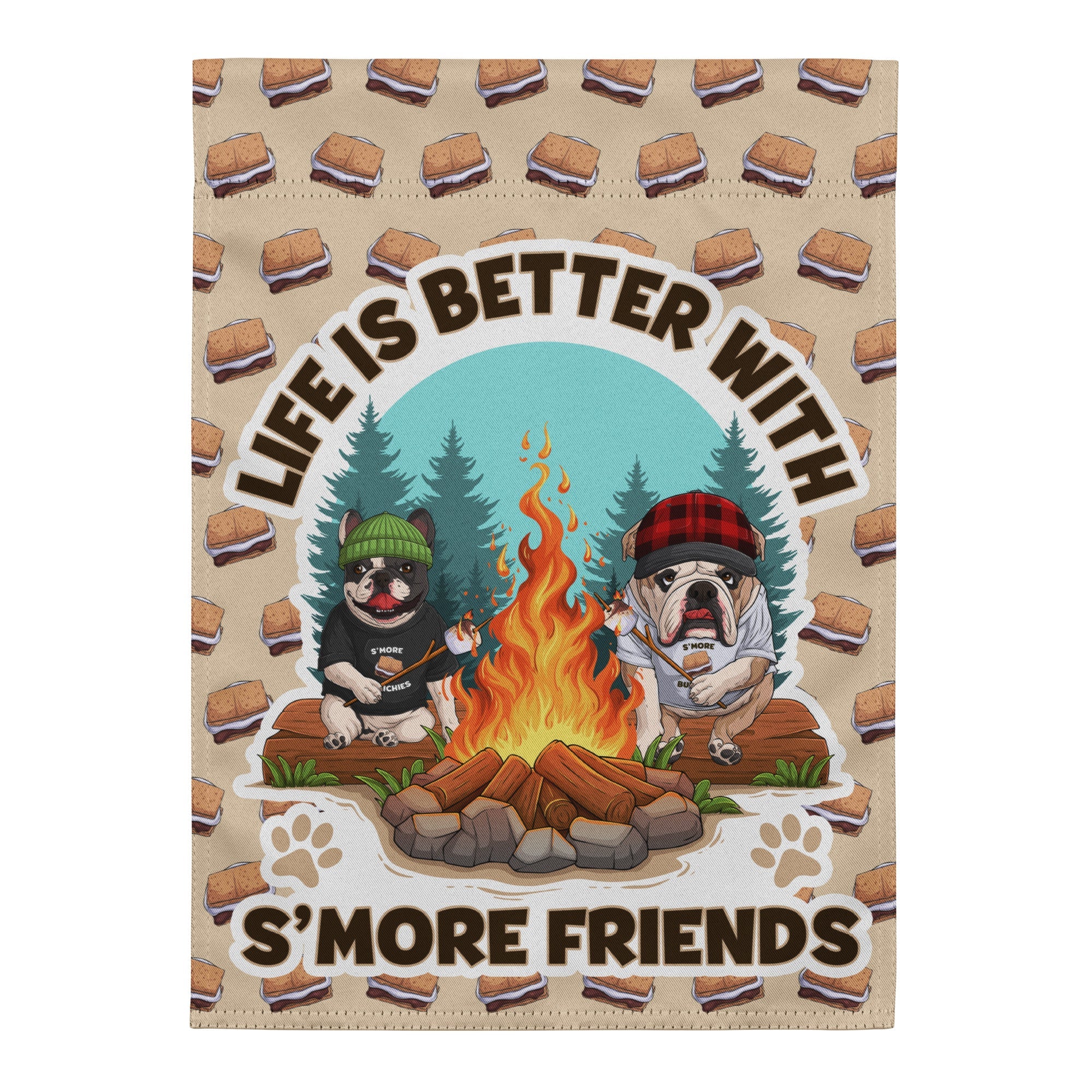 "Life is Better with S’More Friends" French & English Bulldog Garden Flag