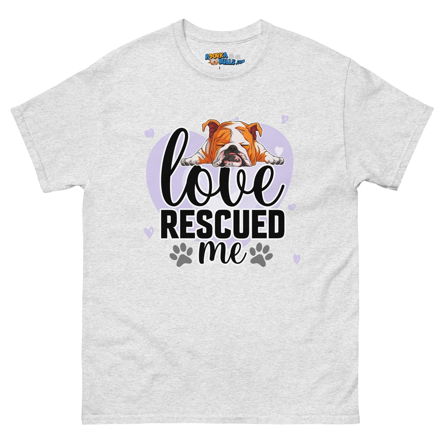 "Love Rescued Me" English Bulldog Women&