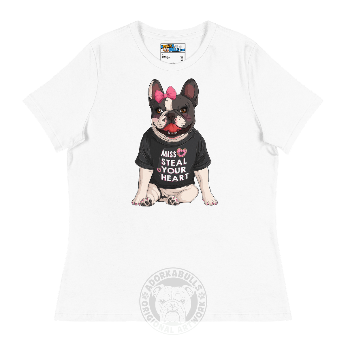 "Miss Steal Your Heart" French Bulldog Women&