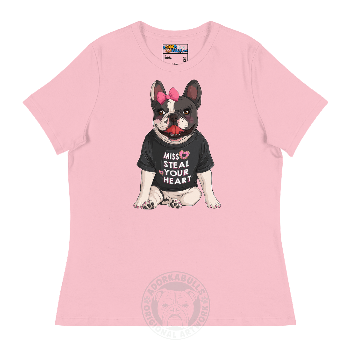 "Miss Steal Your Heart" French Bulldog Women&