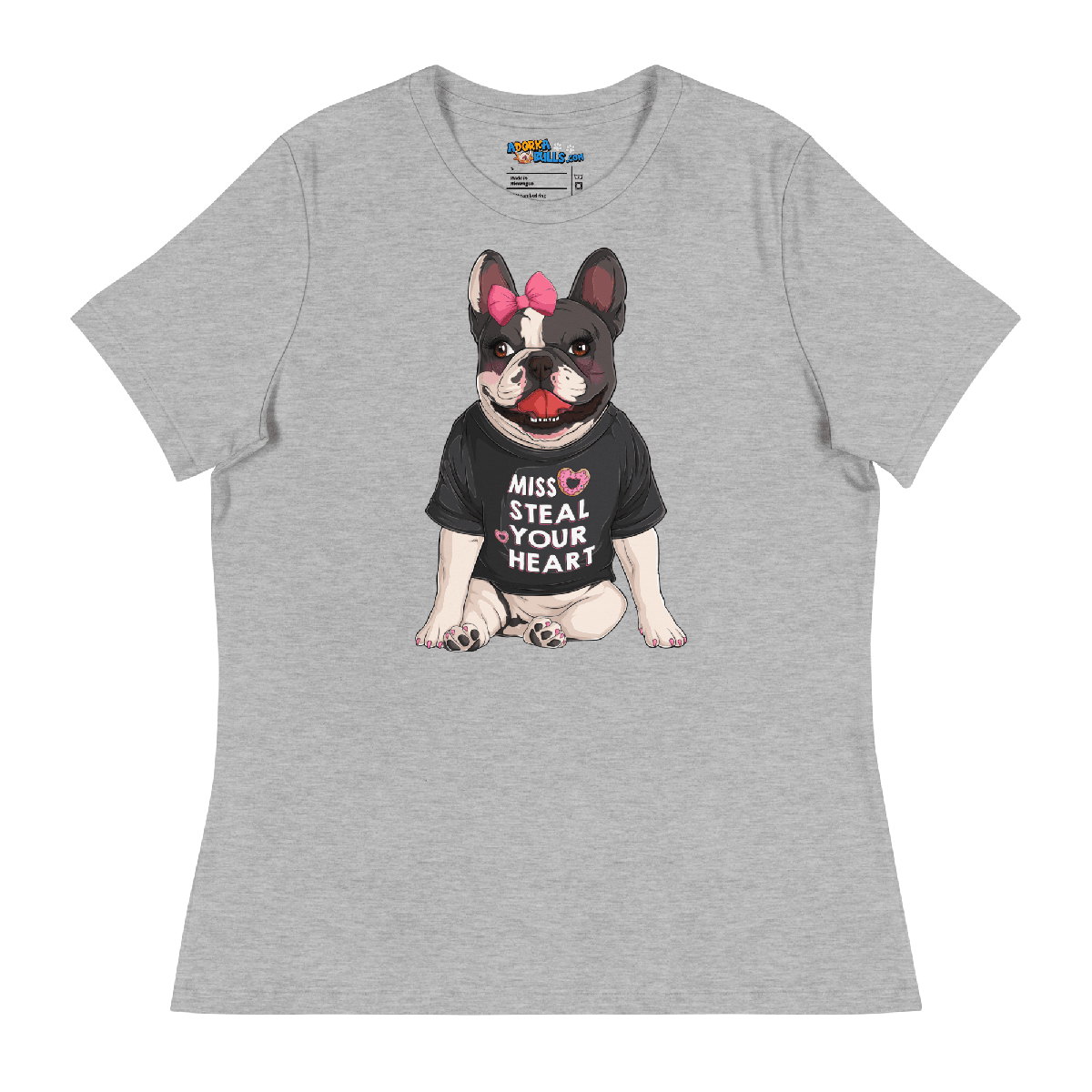 "Miss Steal Your Heart" French Bulldog Women&