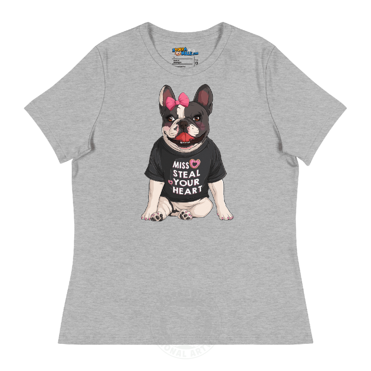 "Miss Steal Your Heart" French Bulldog Women&