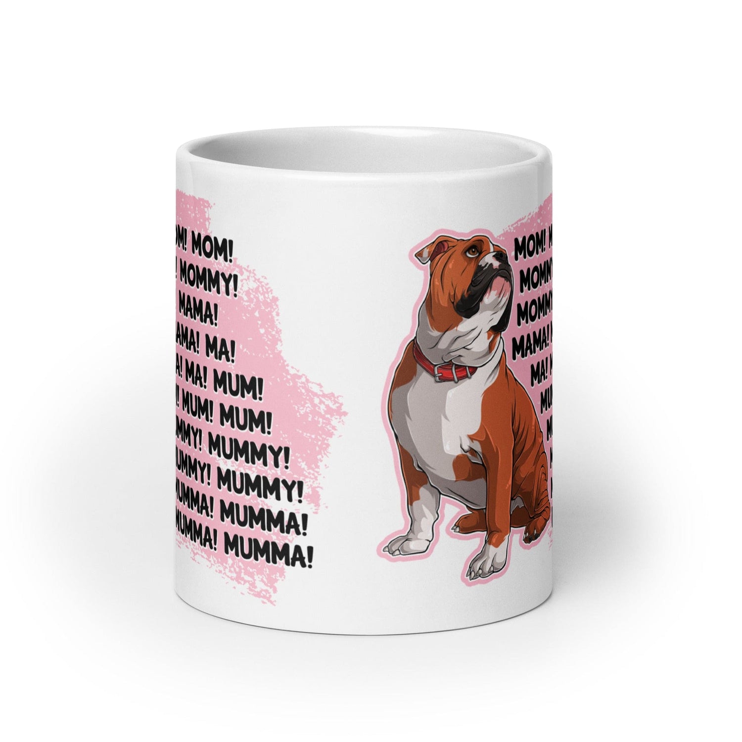 "Mom, Mommy, Mama" English Bulldog Mug