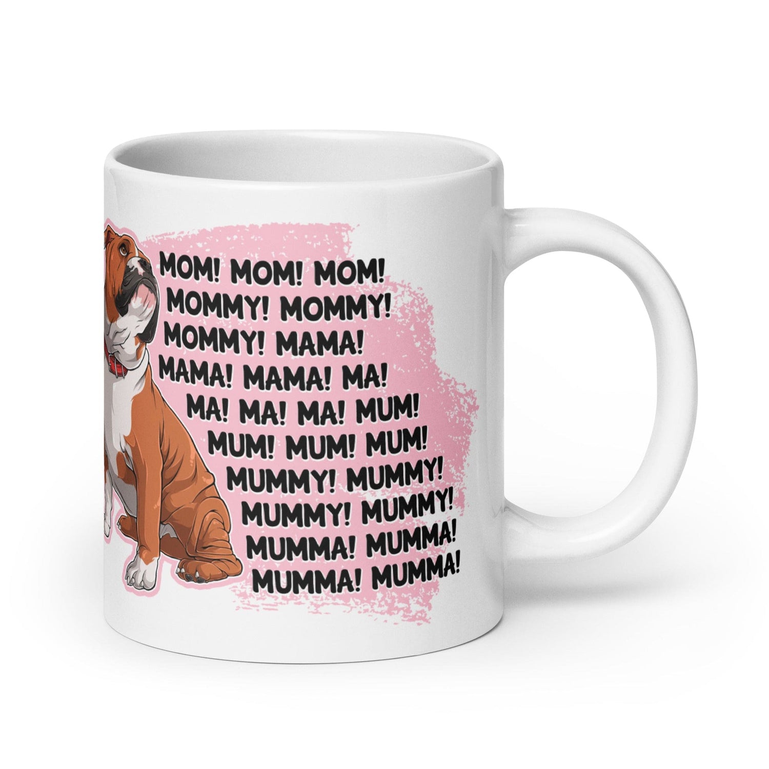 "Mom, Mommy, Mama" English Bulldog Mug