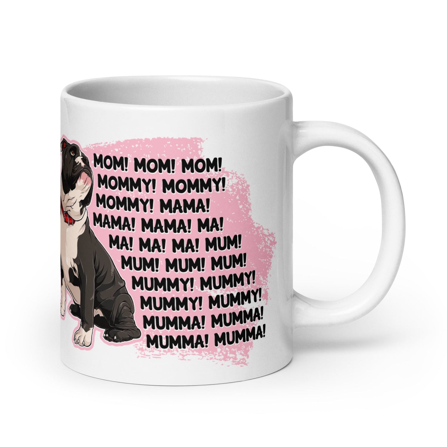 "Mom, Mommy, Mama" English Bulldog Mug | Black & White Colored