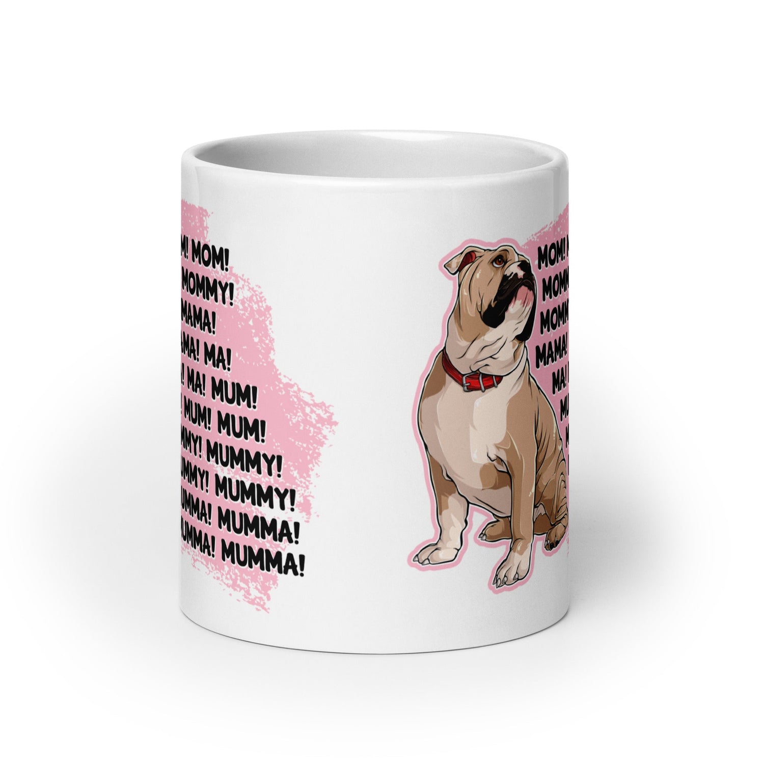 "Mom, Mommy, Mama" English Bulldog Mug | Fawn & White Colored