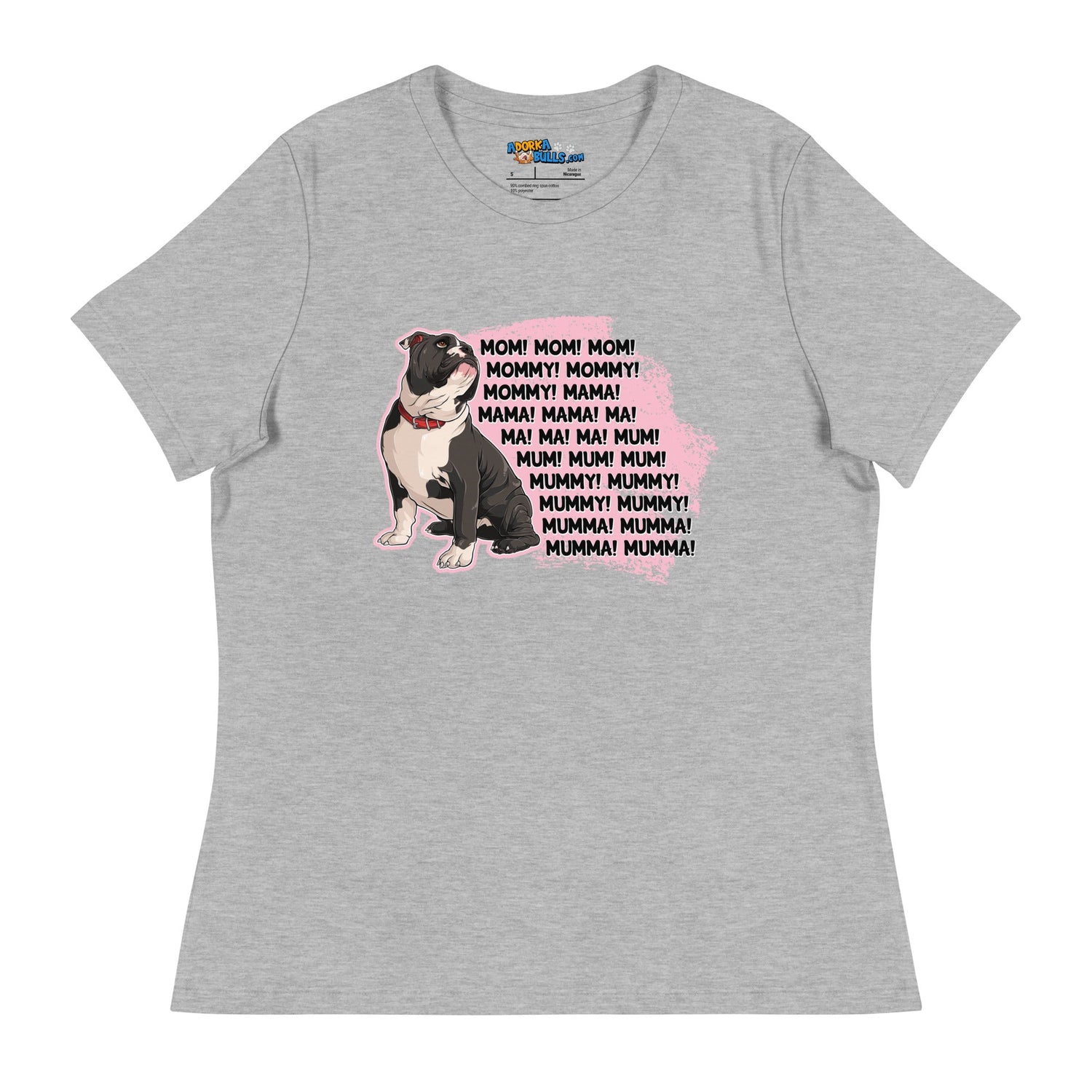"Mom, Mommy, Mama" English Bulldog Women&