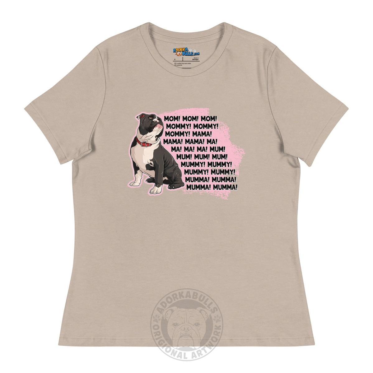 "Mom, Mommy, Mama" English Bulldog Women&