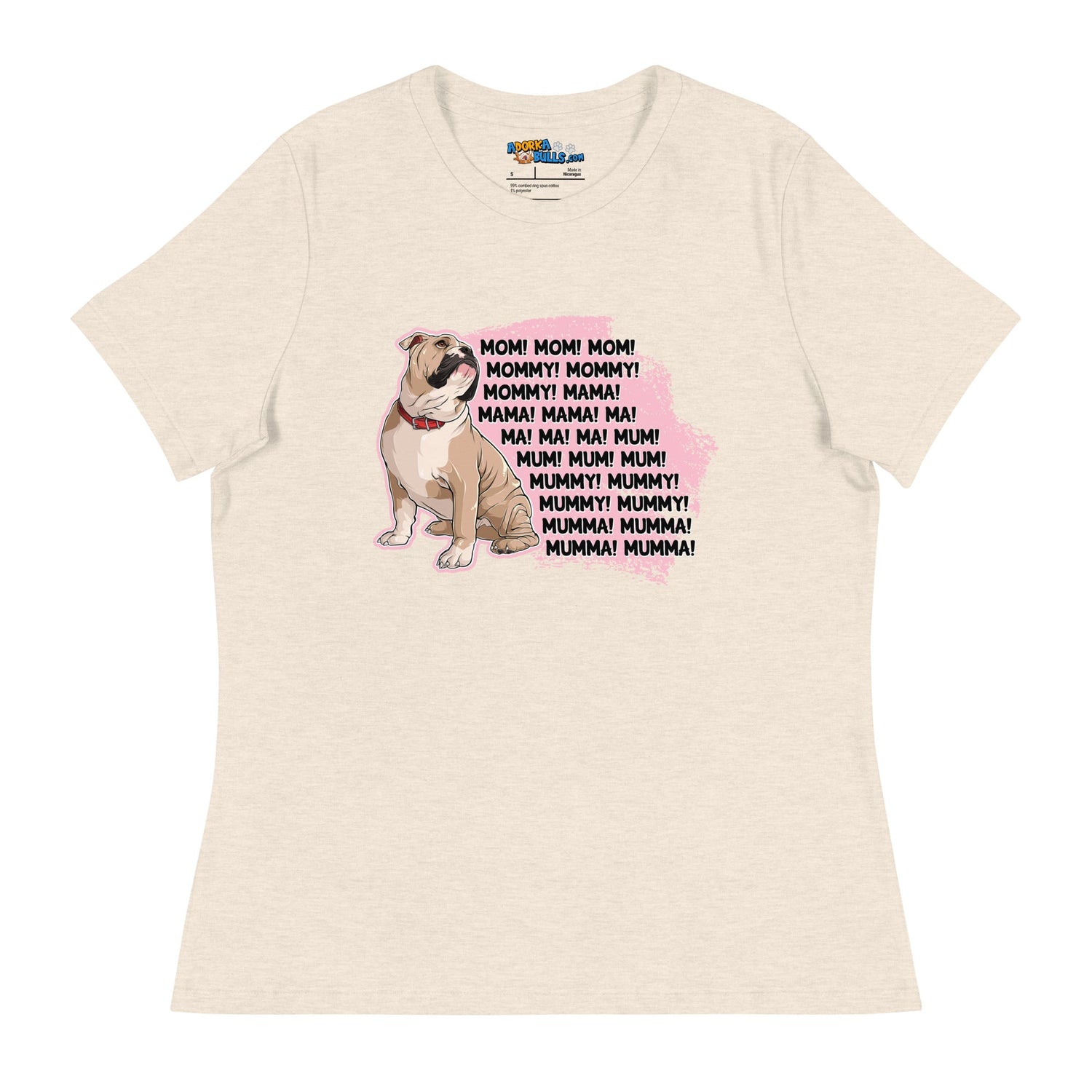 "Mom, Mommy, Mama" English Bulldog Women&