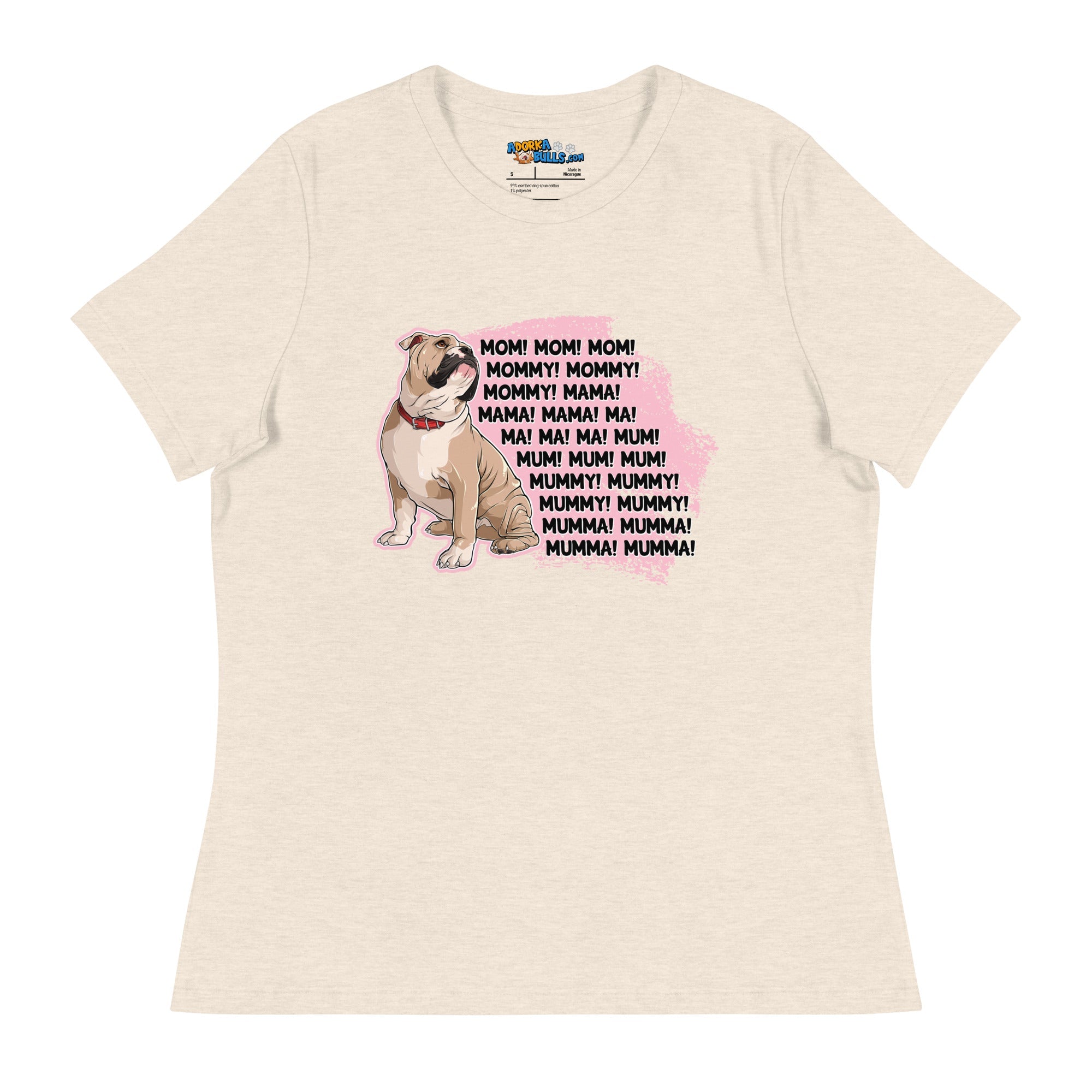 "Mom, Mommy, Mama" English Bulldog Women&
