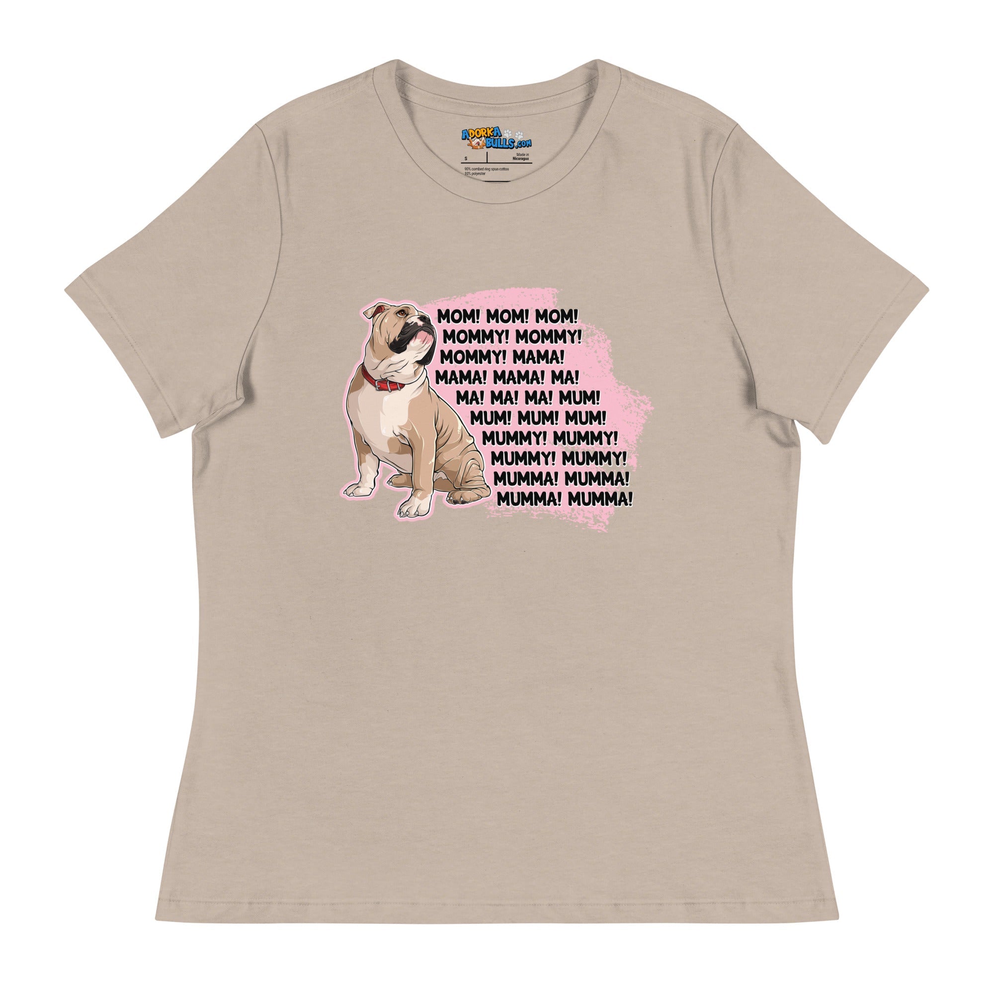 "Mom, Mommy, Mama" English Bulldog Women&
