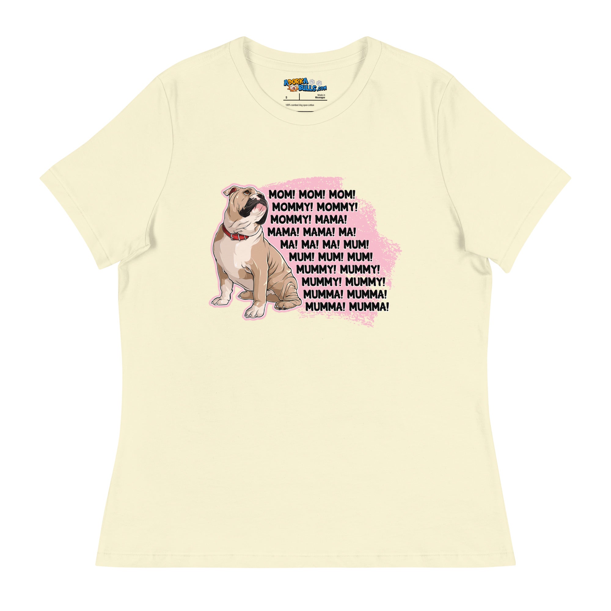 "Mom, Mommy, Mama" English Bulldog Women&