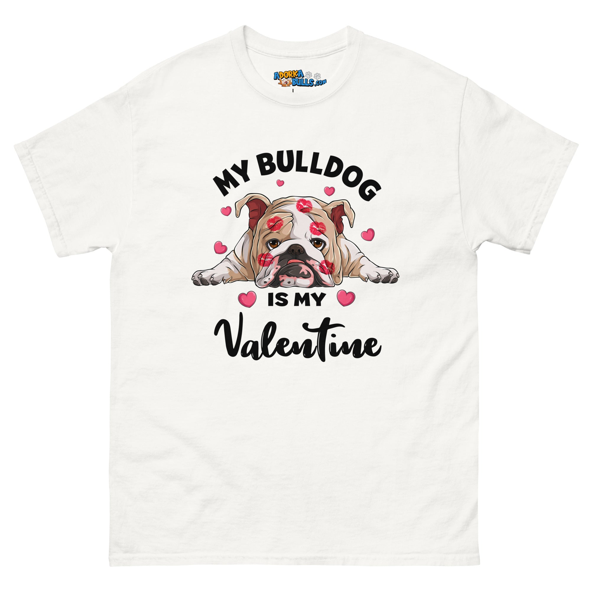 "My Bulldog is my Valentine" Men&