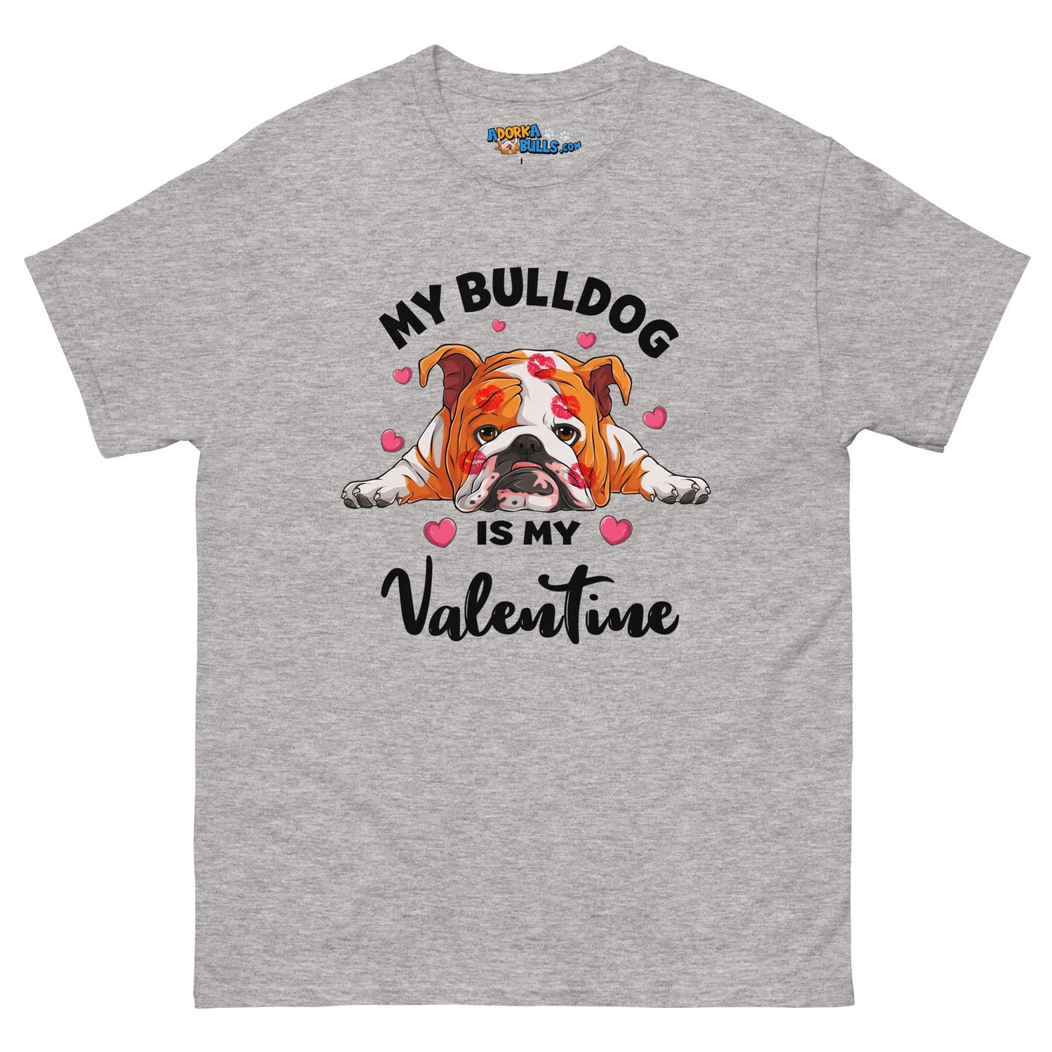 "My Bulldog is my Valentine" Men&