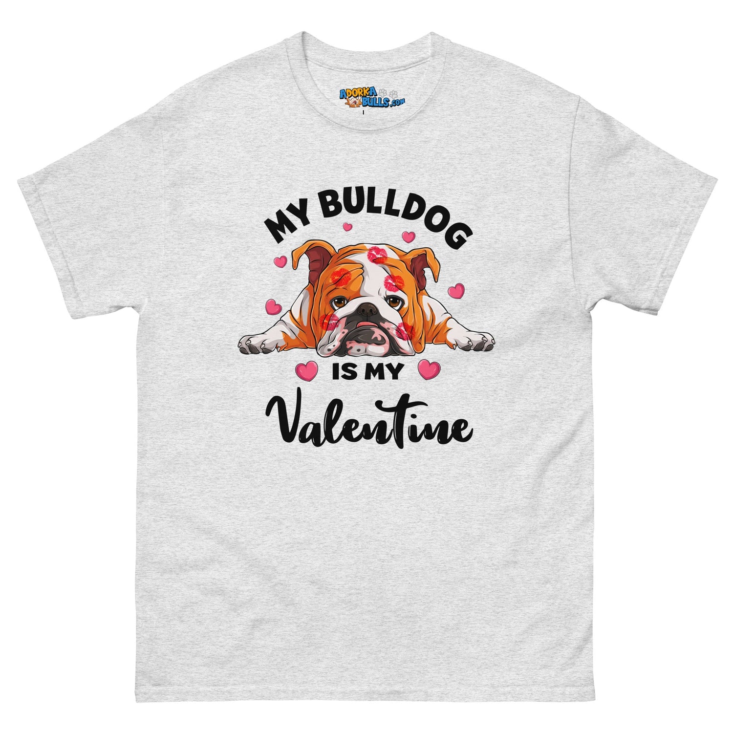 "My Bulldog is my Valentine" Men&