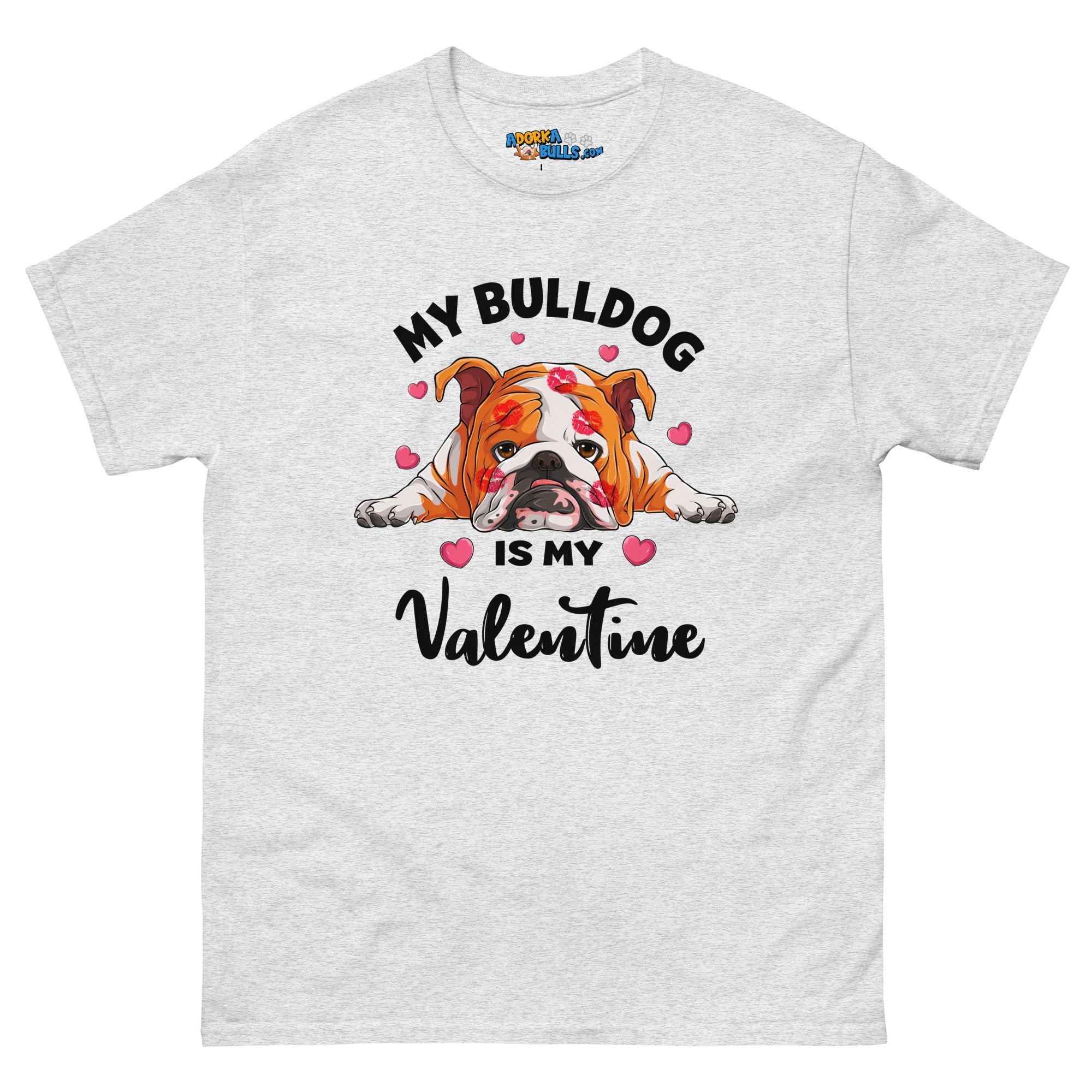 "My Bulldog is my Valentine" Men&