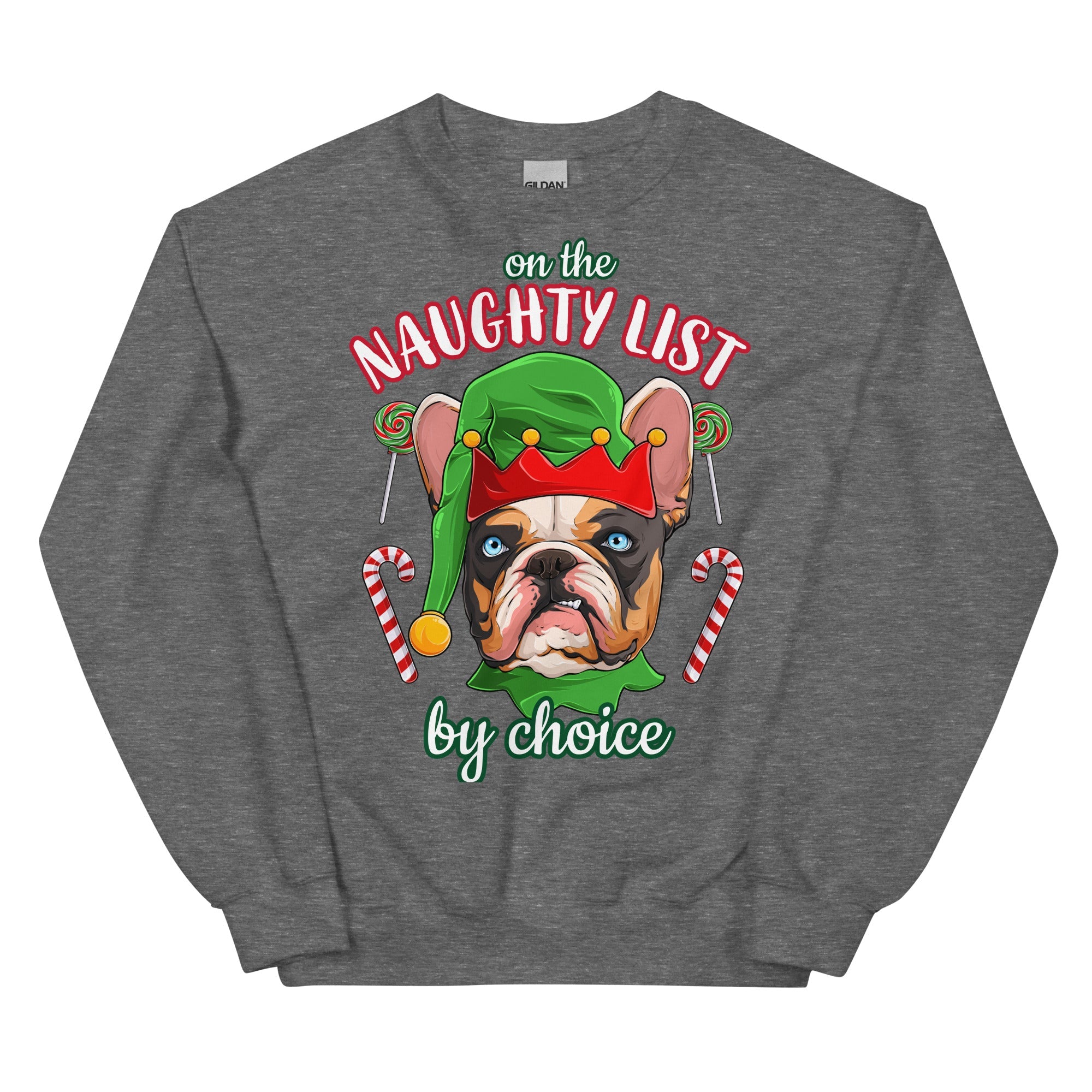 "Naughty List by Choice" French Bulldog Elf Sweatshirt