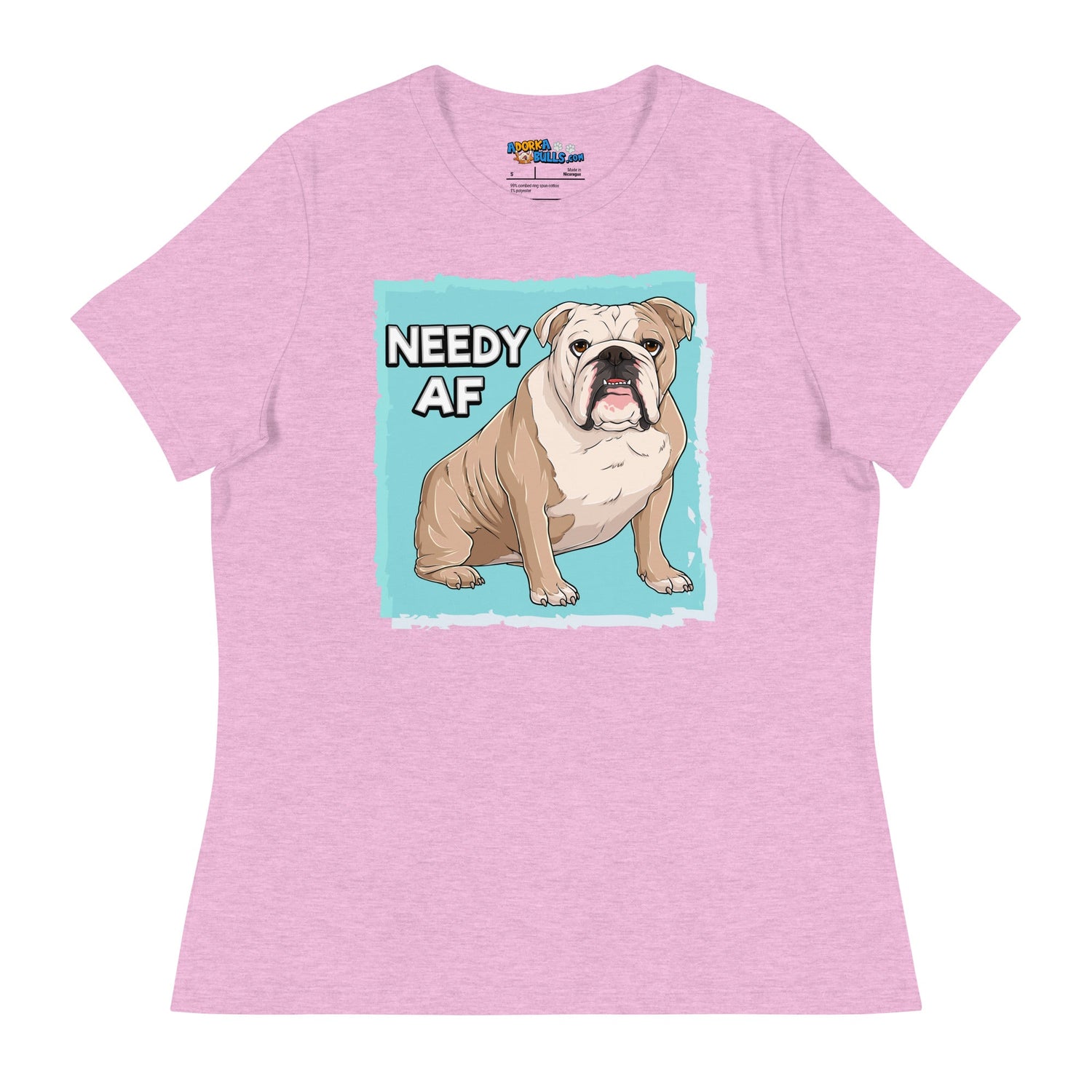 "Needy AF" English Bulldog Women&