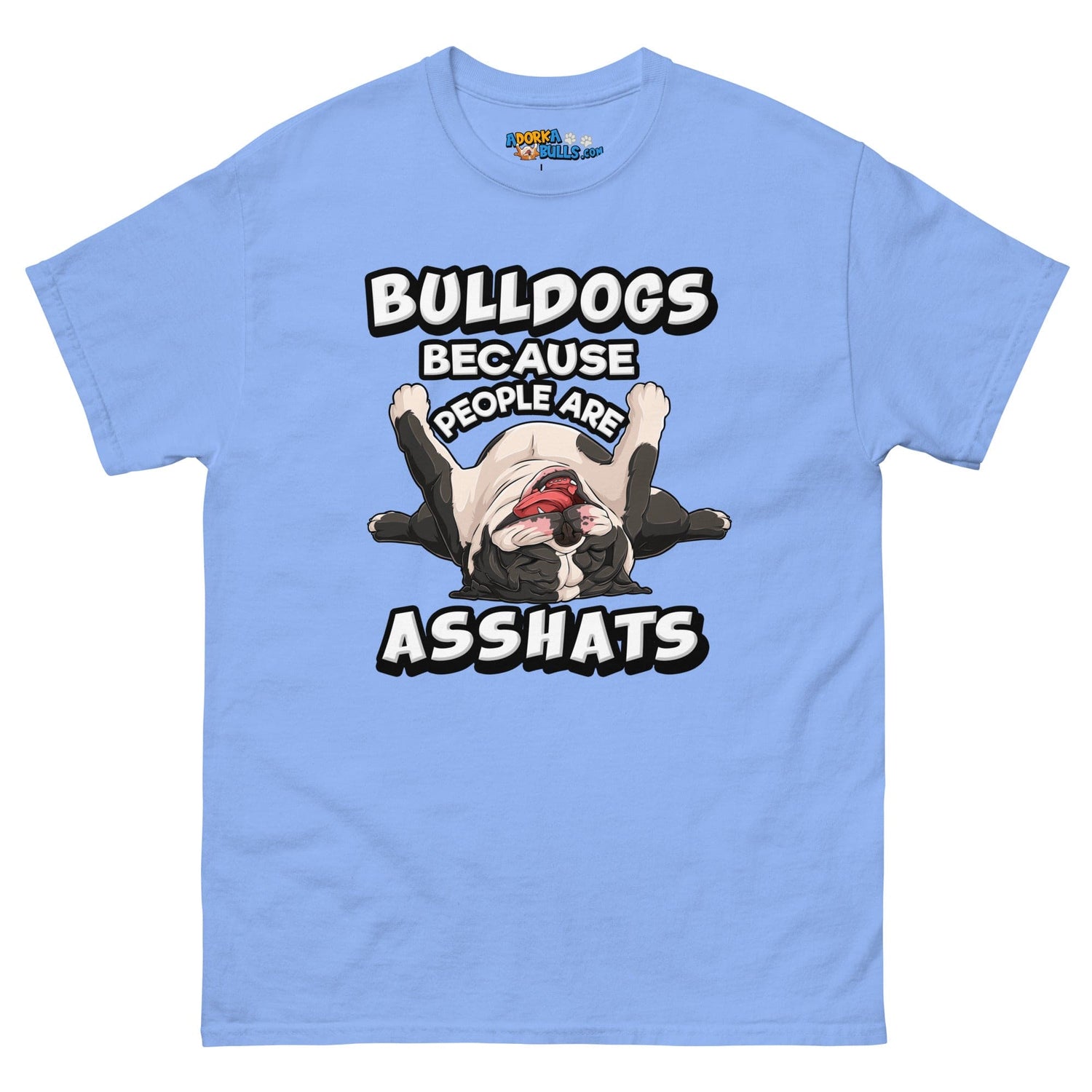 "People are Asshats" English Bulldog Men&