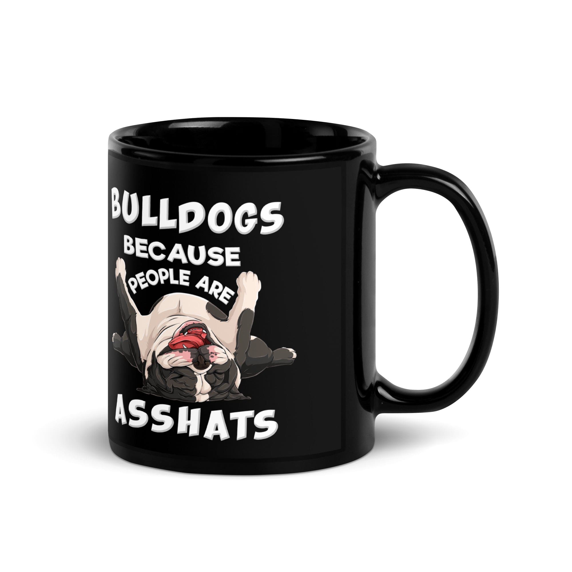 "People are Asshats" English Bulldog Mug