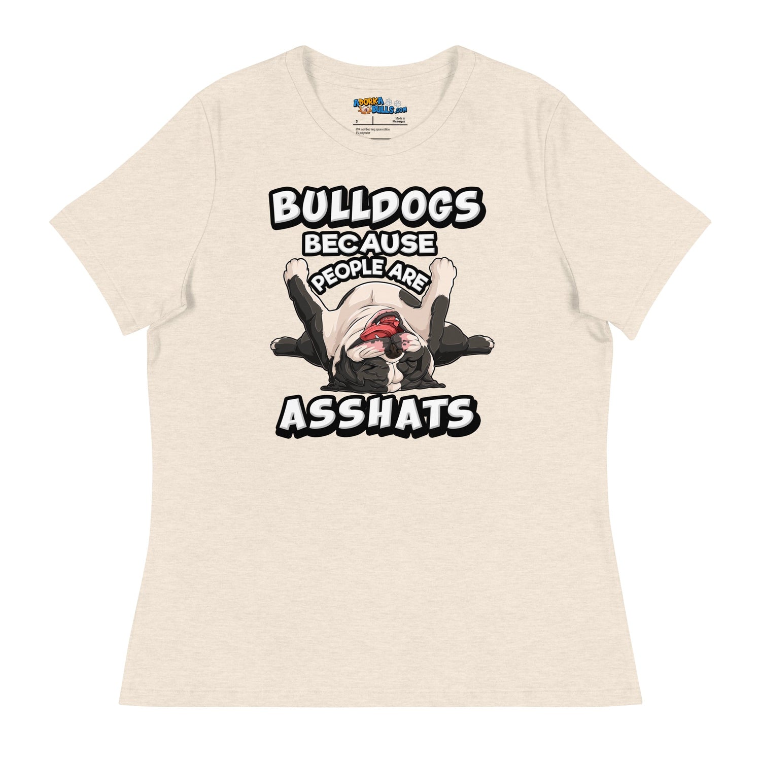 "People are Asshats" English Bulldog Women&