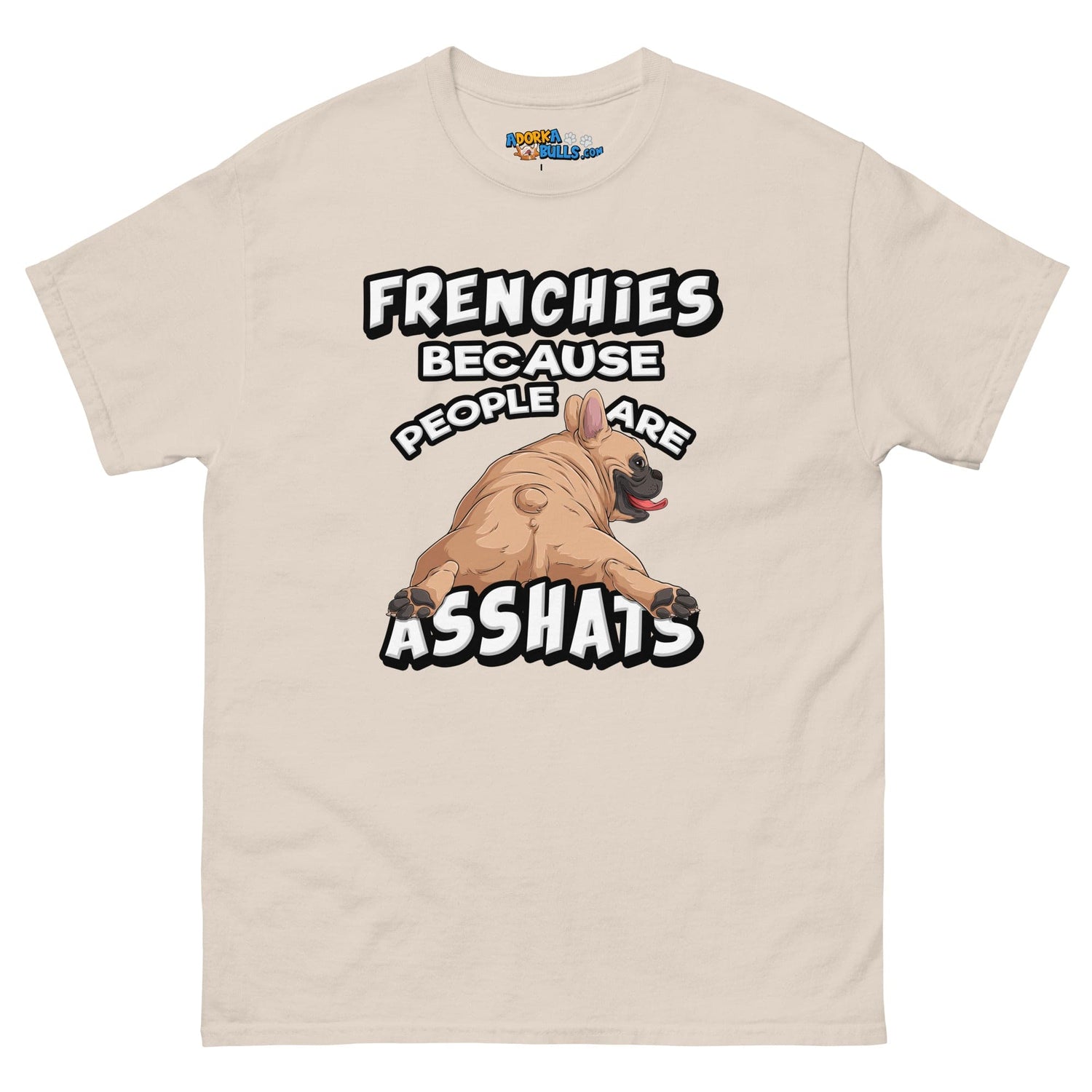 "People are Asshats" French Bulldog Men&