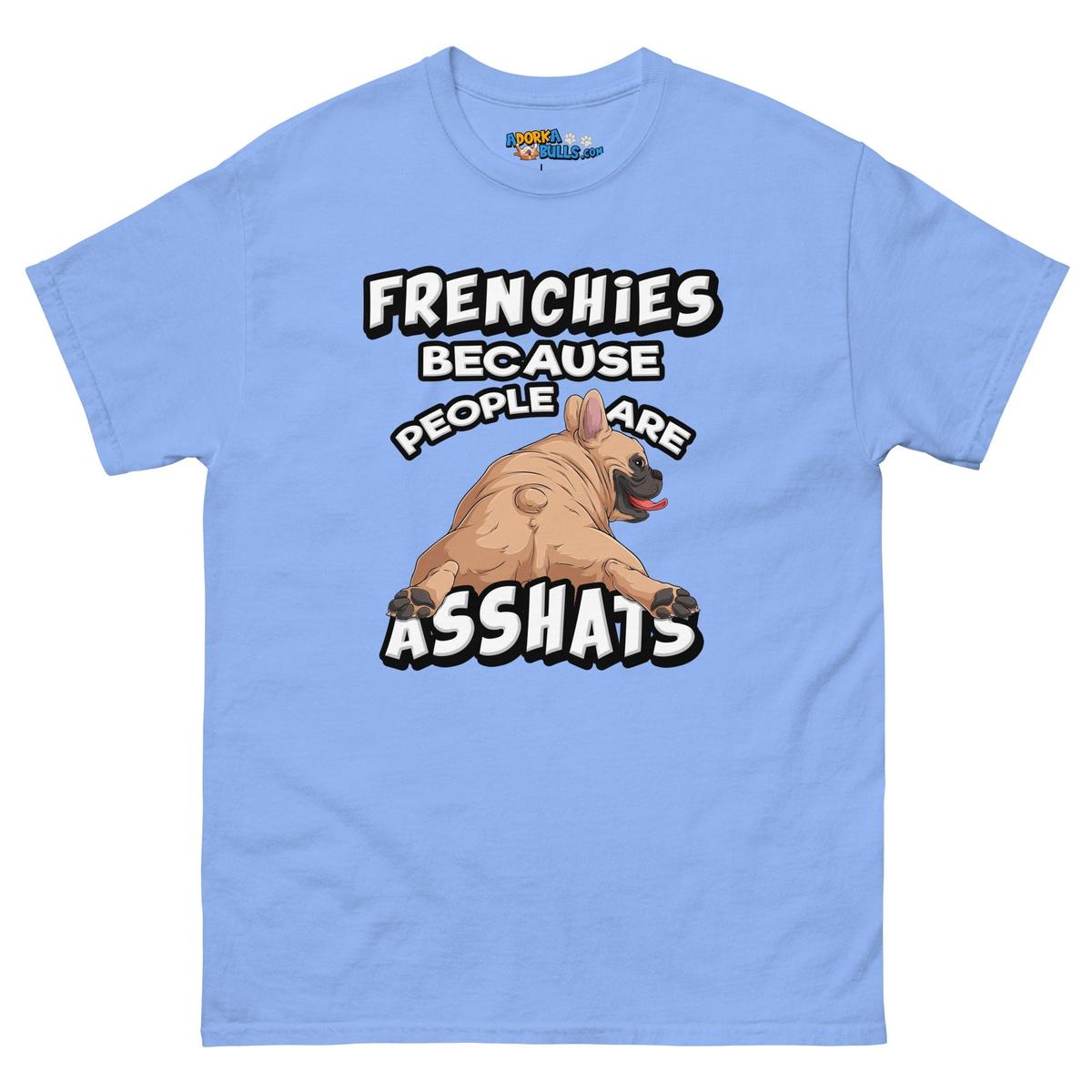 "People are Asshats" French Bulldog Men&