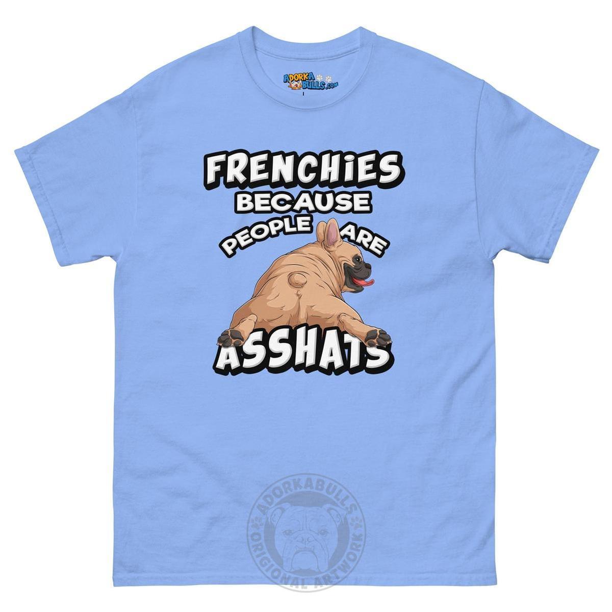 "People are Asshats" French Bulldog Men&