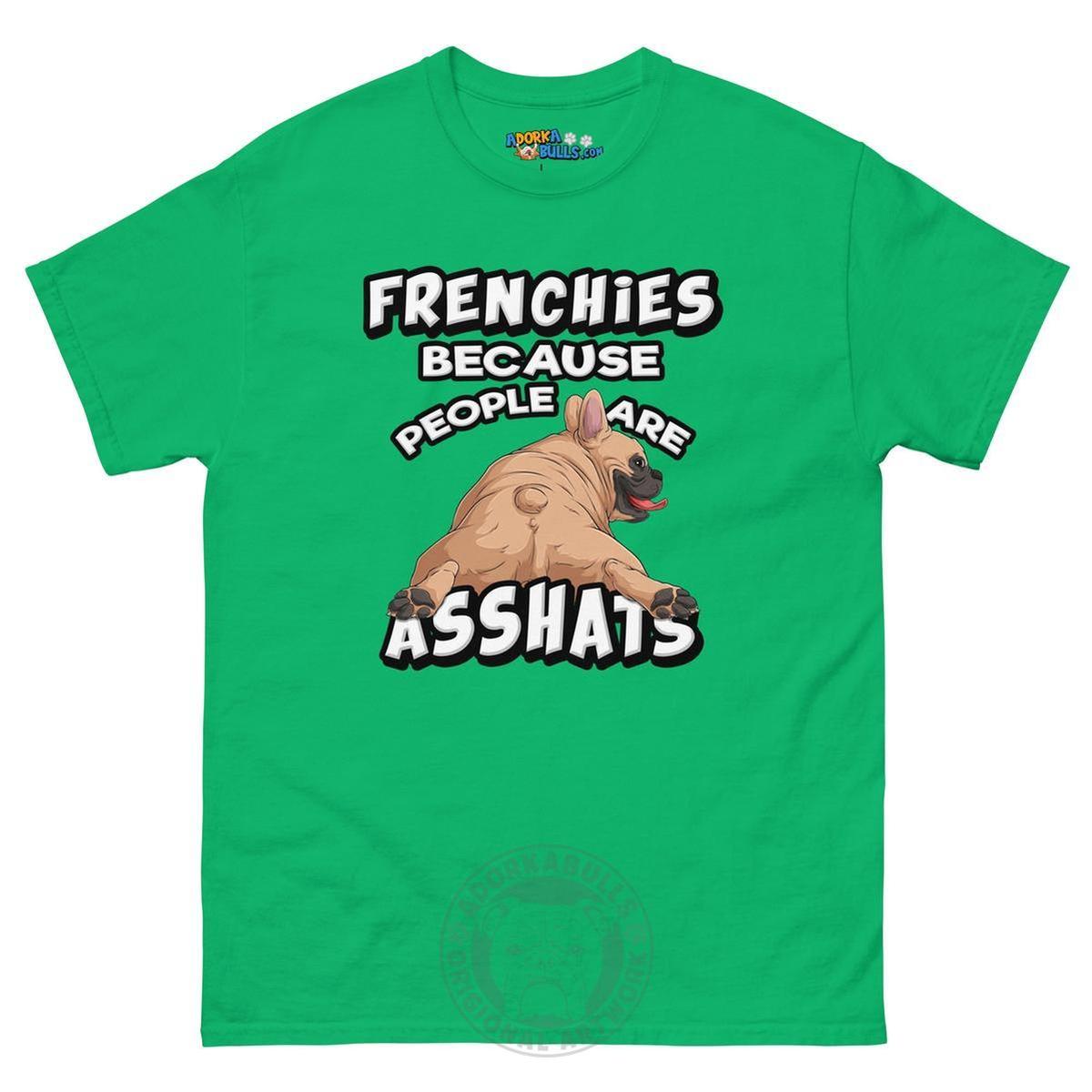 "People are Asshats" French Bulldog Men&