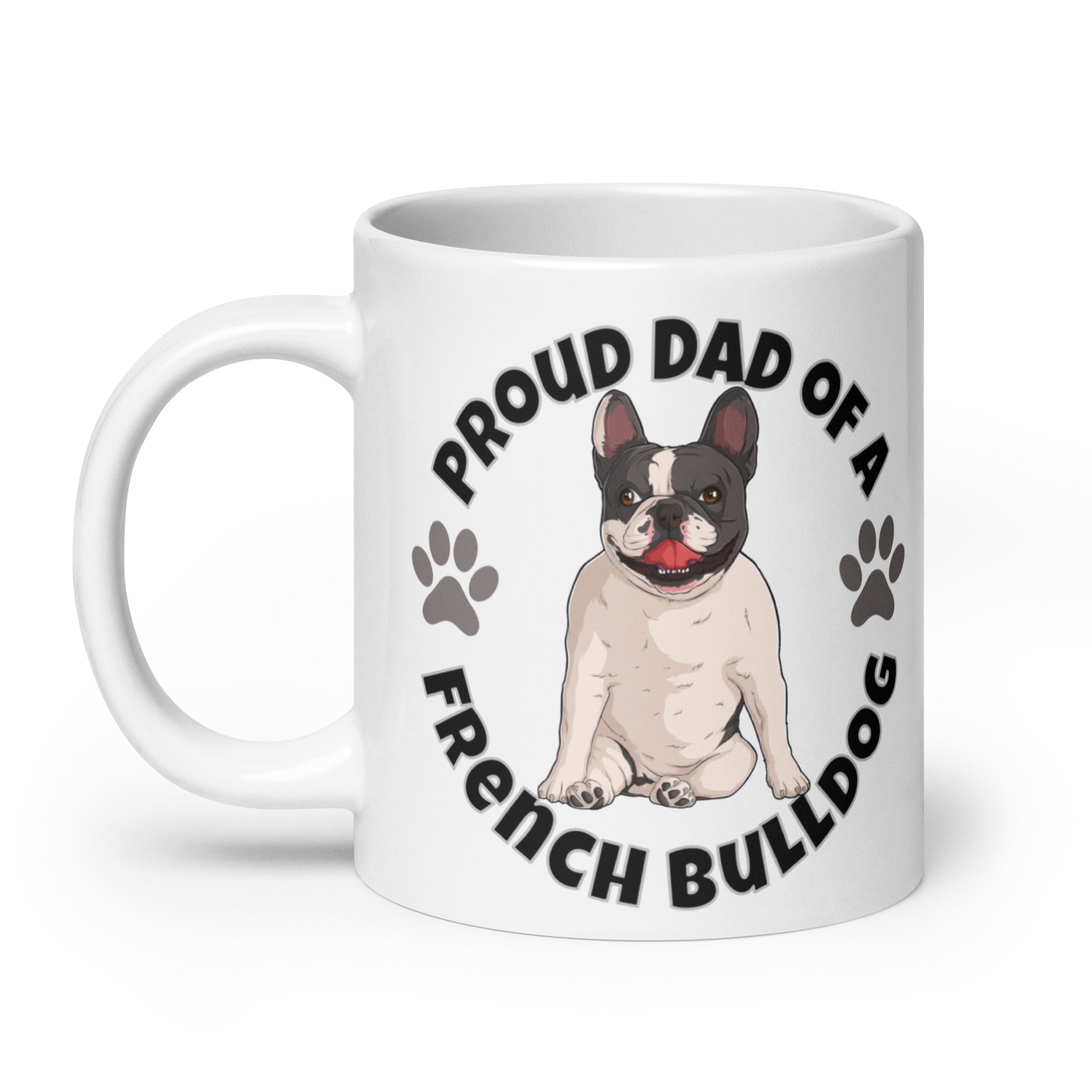 Proud Dad of a French Bulldog Mug