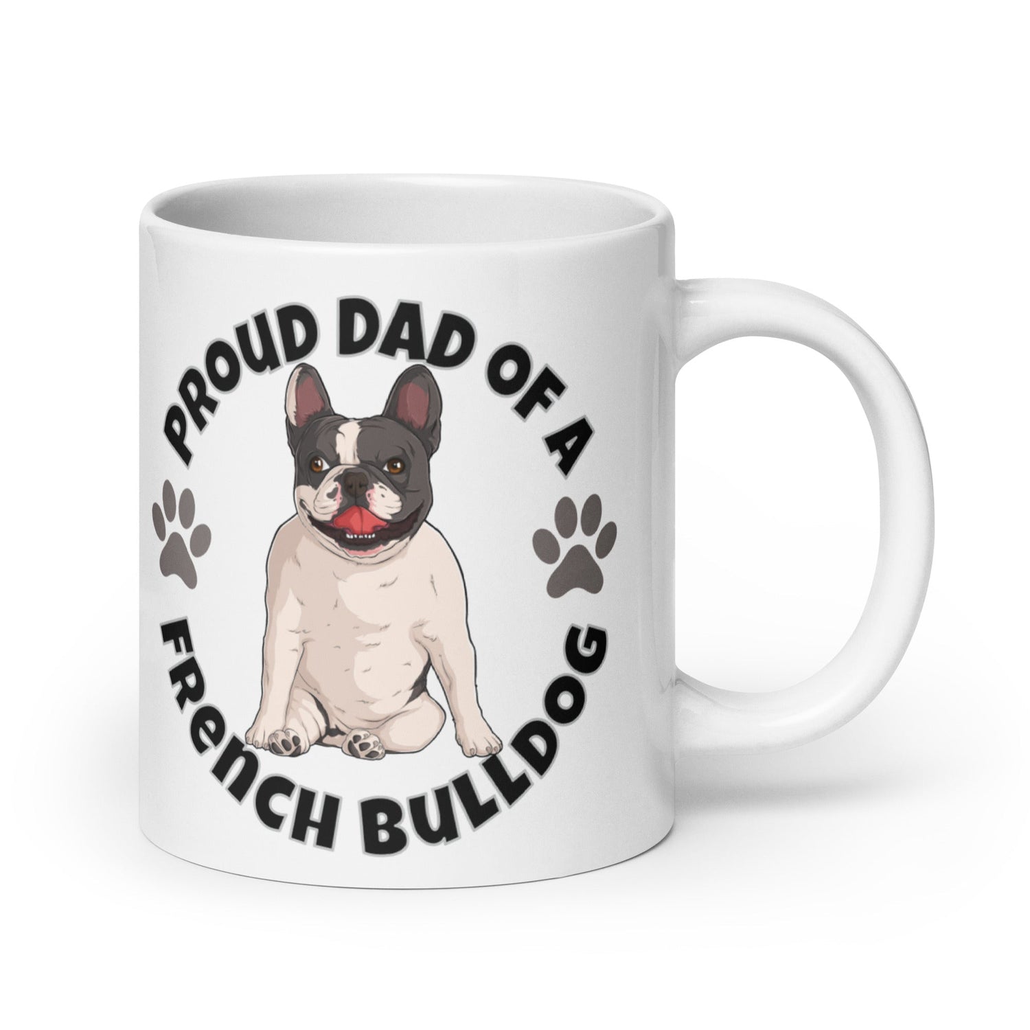 Proud Dad of a French Bulldog Mug