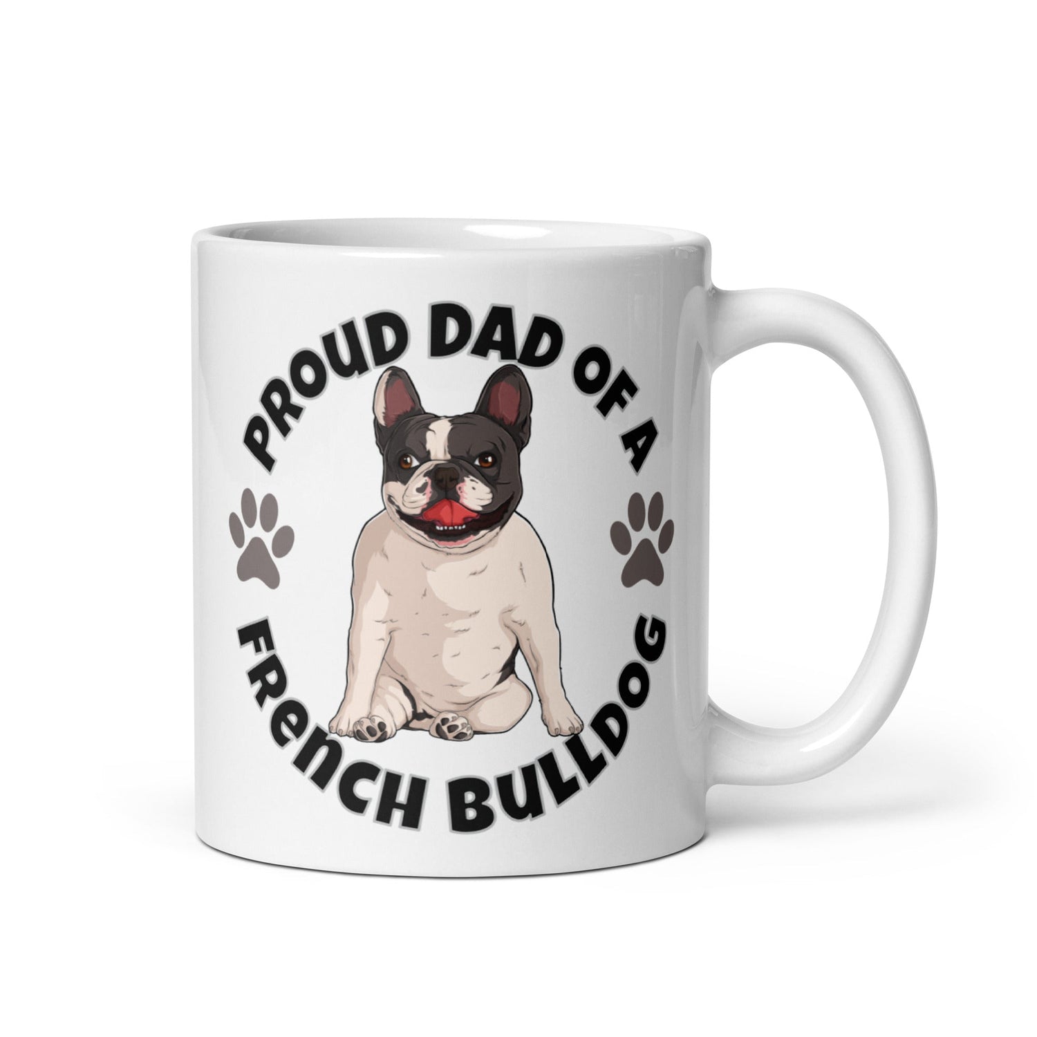 Proud Dad of a French Bulldog Mug