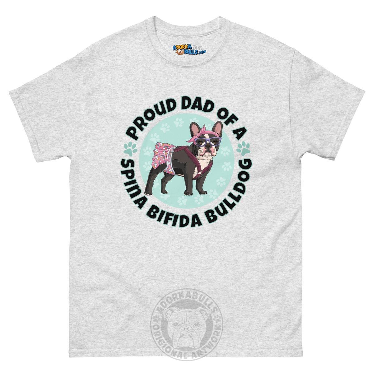 Proud Dad of a Spina Bifida Bulldog Men&