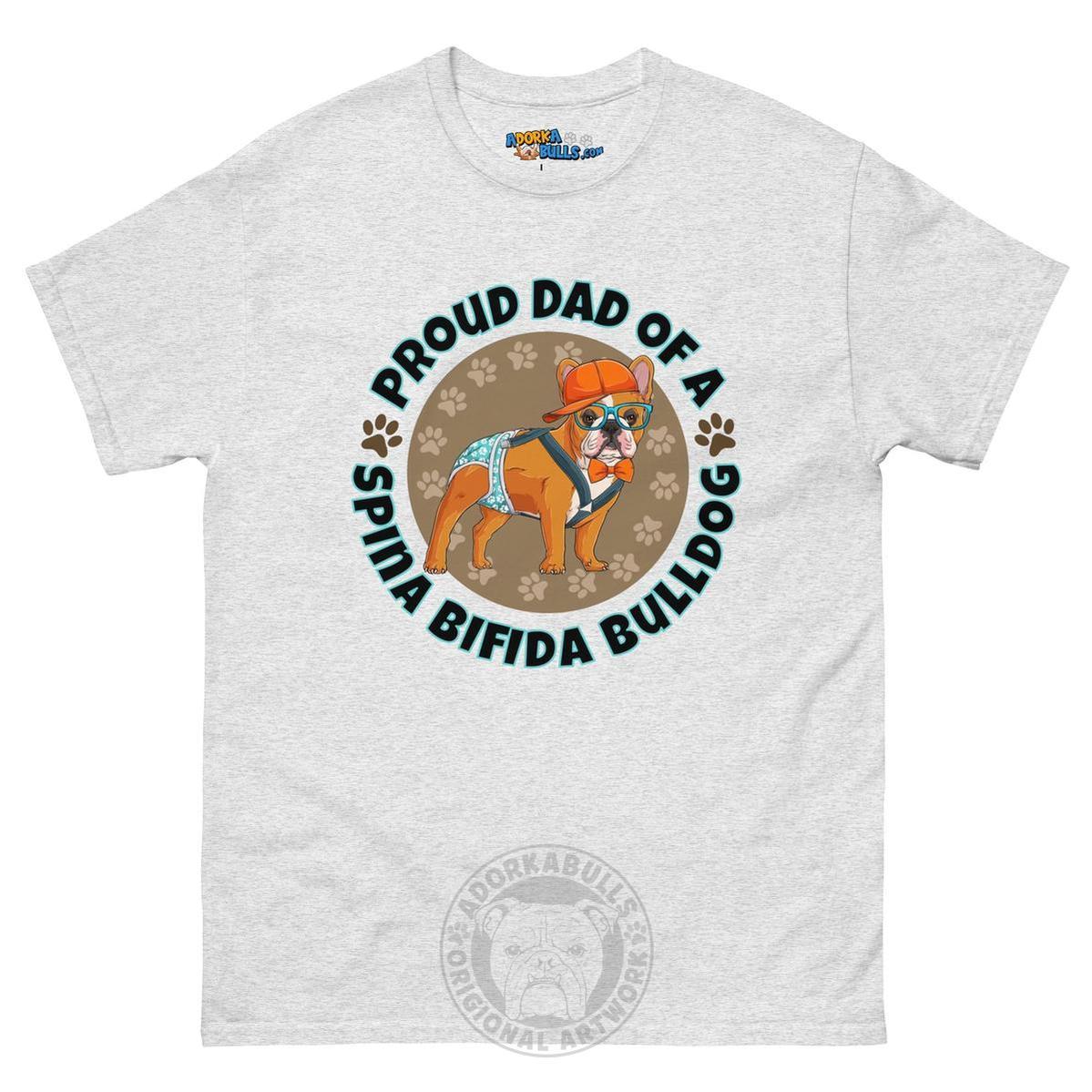 Proud Dad of a Spina Bifida Bulldog Men&