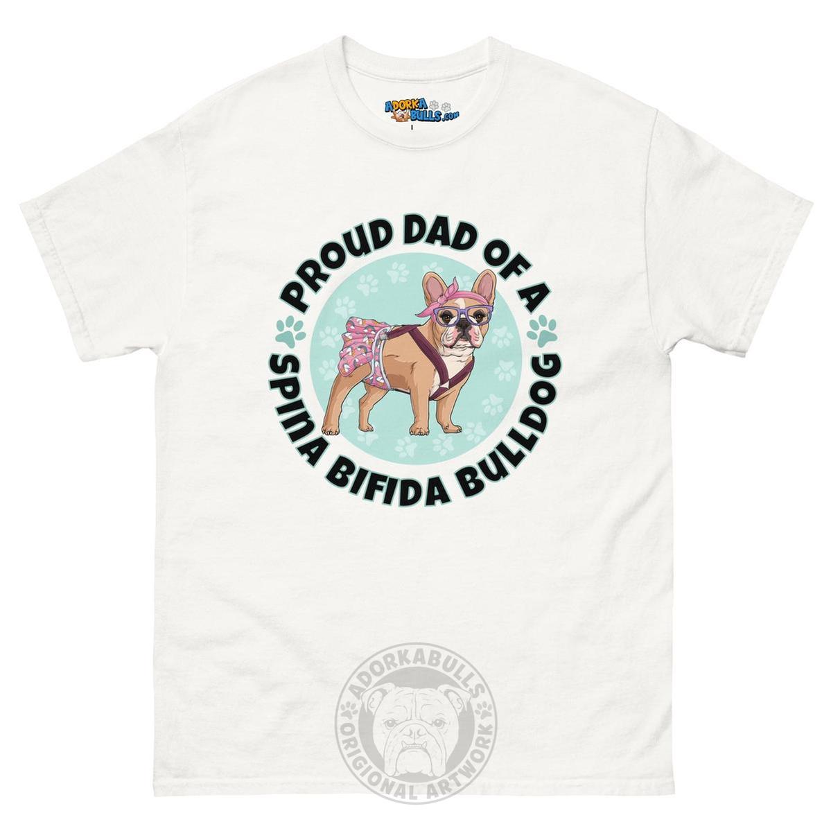 Proud Dad of a Spina Bifida Bulldog Men&