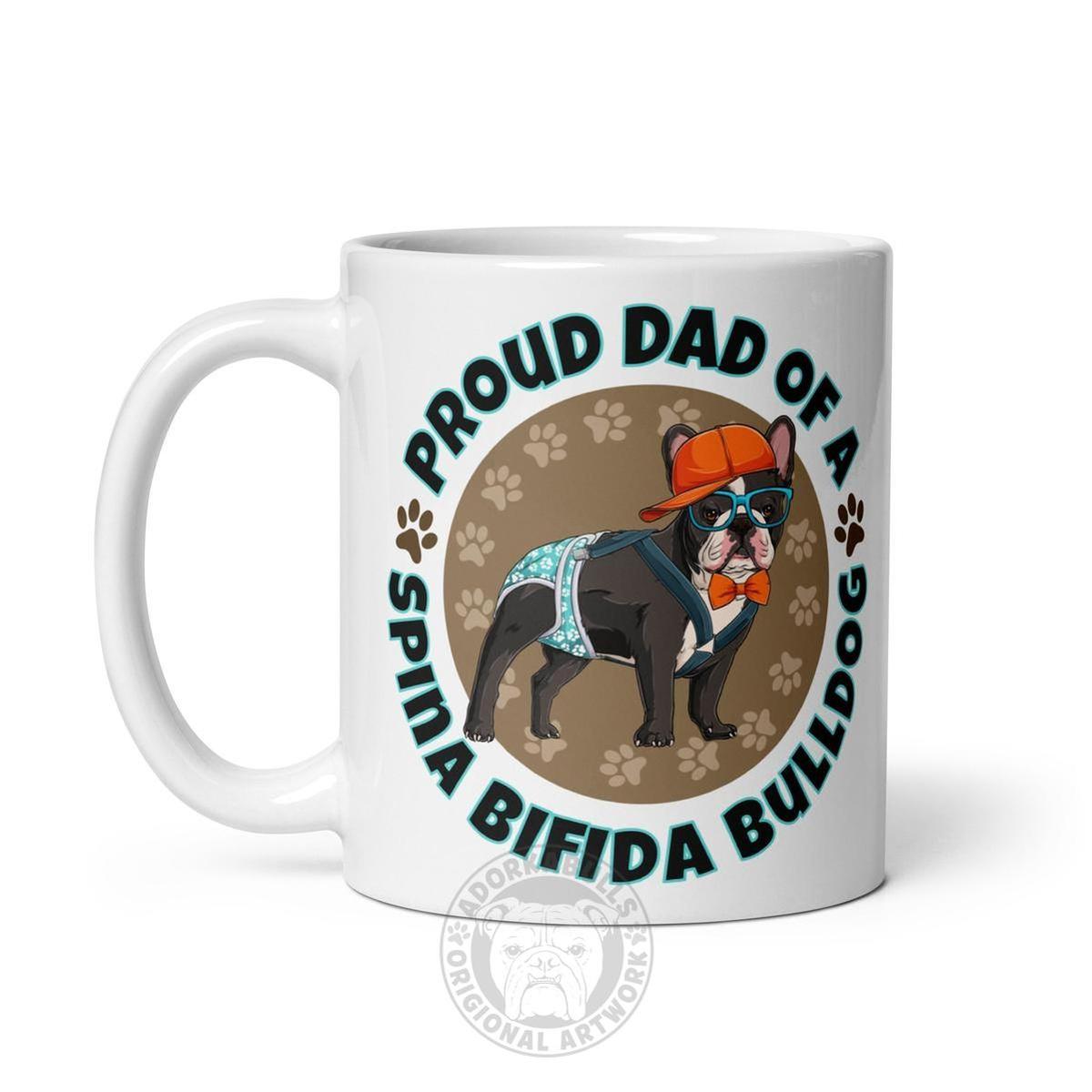 Proud Dad of a Spina Bifida Bulldog Mug