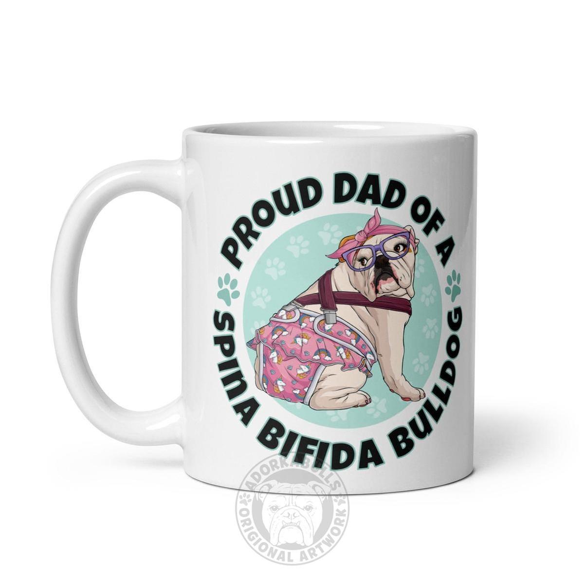 Proud Dad of a Spina Bifida Bulldog Mug