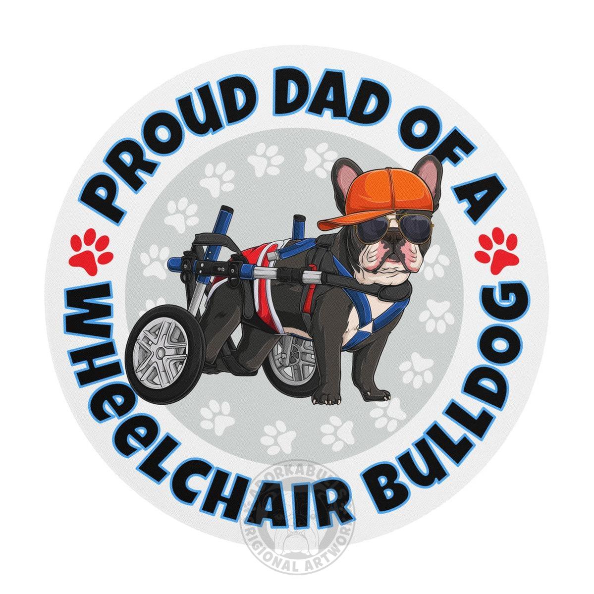 "Proud Dad of a Wheelchair Bulldog" Male Frenchie Mouse Pad | Black & White Colored
