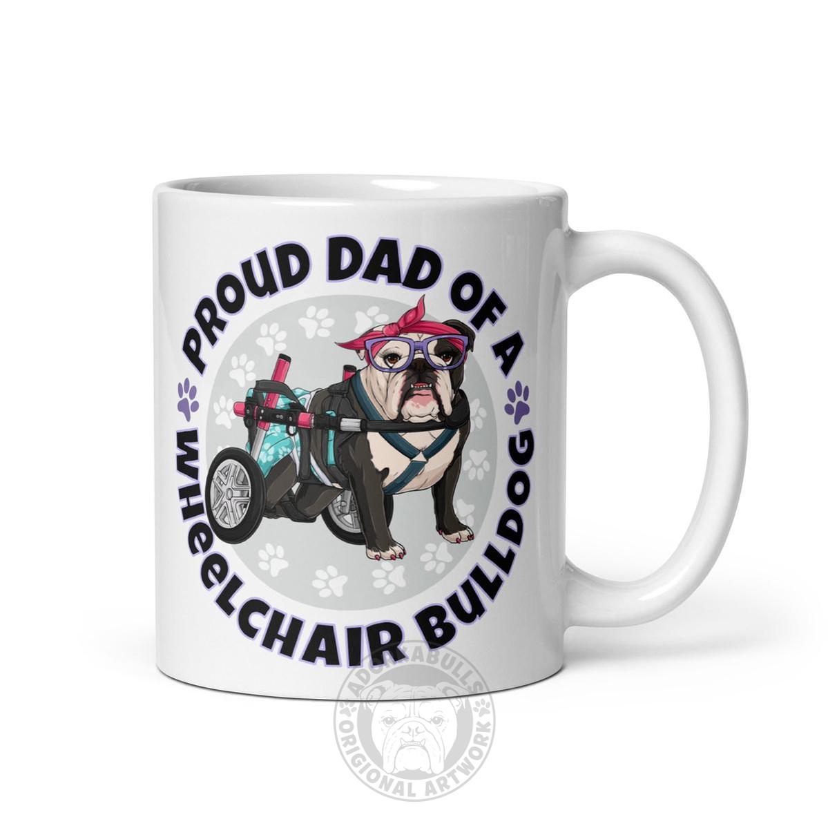 Proud Dad of a Wheelchair Bulldog Mug