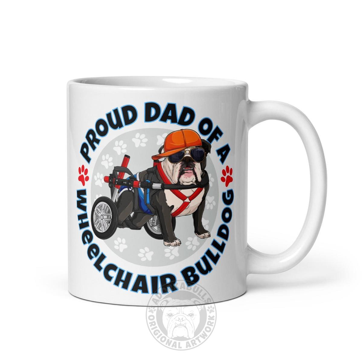 Proud Dad of a Wheelchair Bulldog Mug