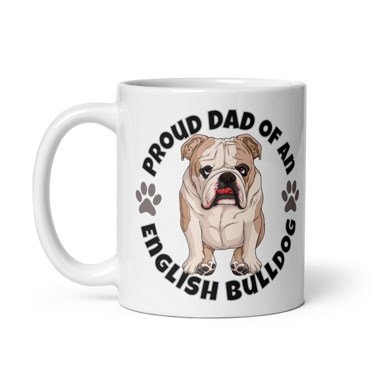 Proud Dad of an English Bulldog Mug