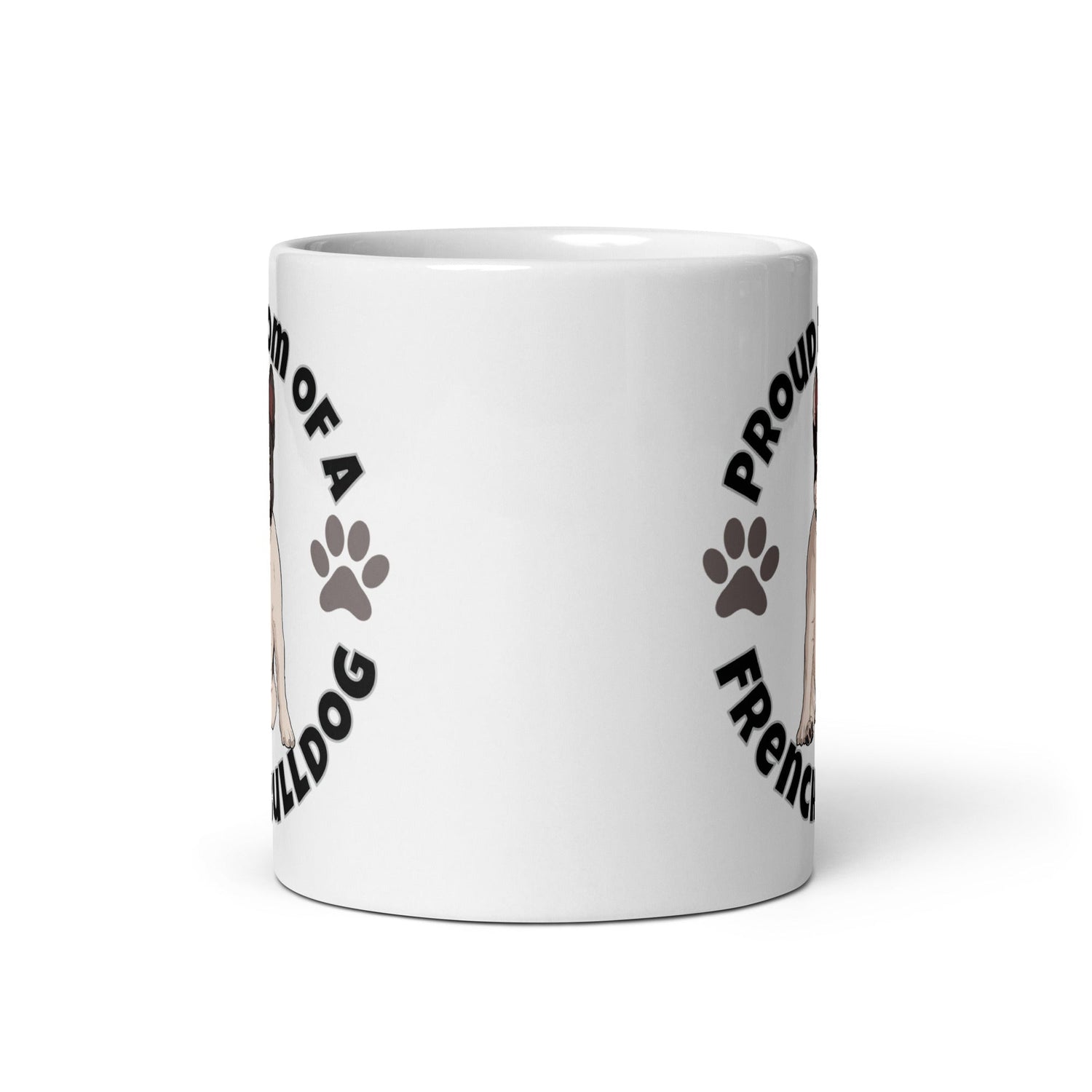 "Proud Mom of a French Bulldog" Mug