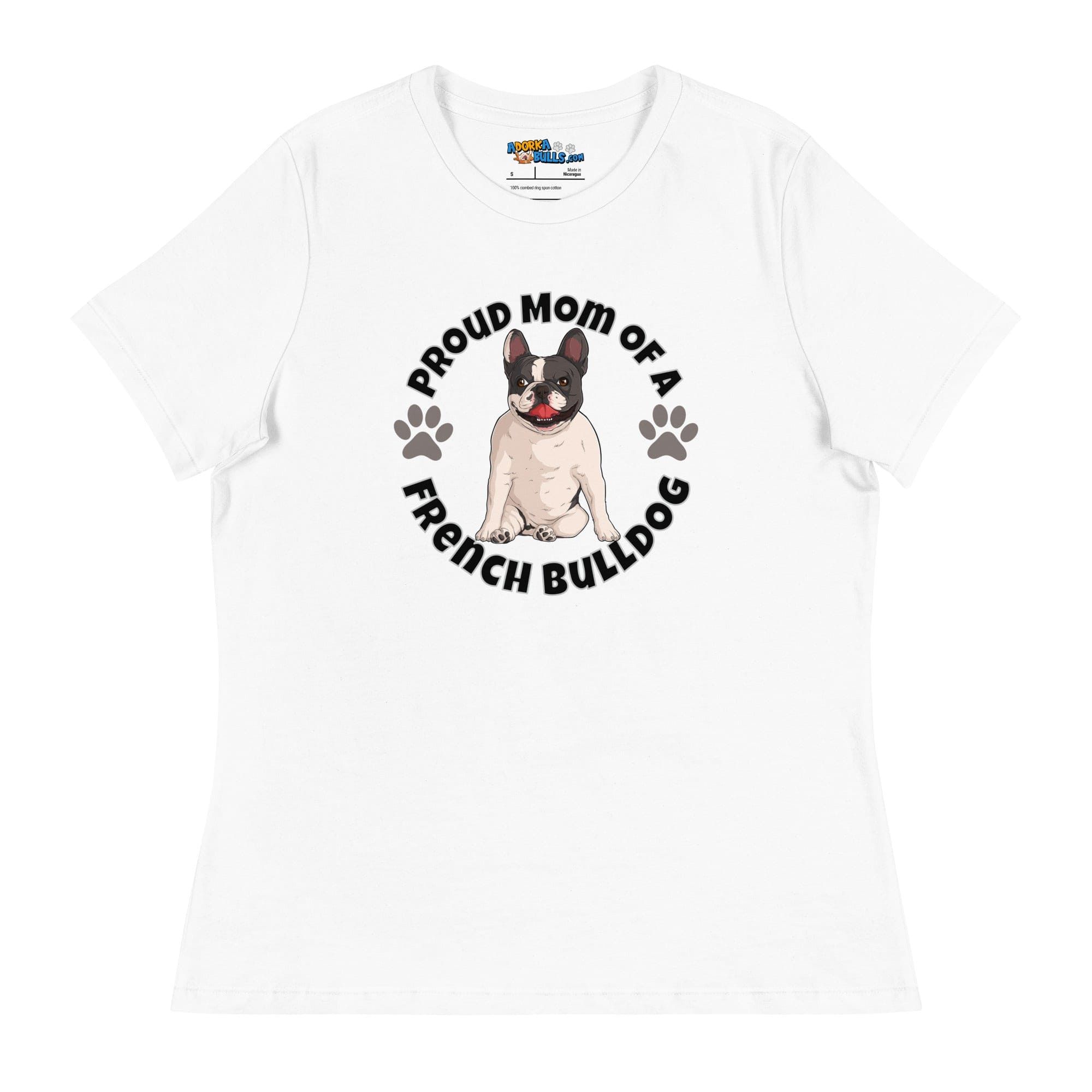 "Proud Mom of a French Bulldog" Women&